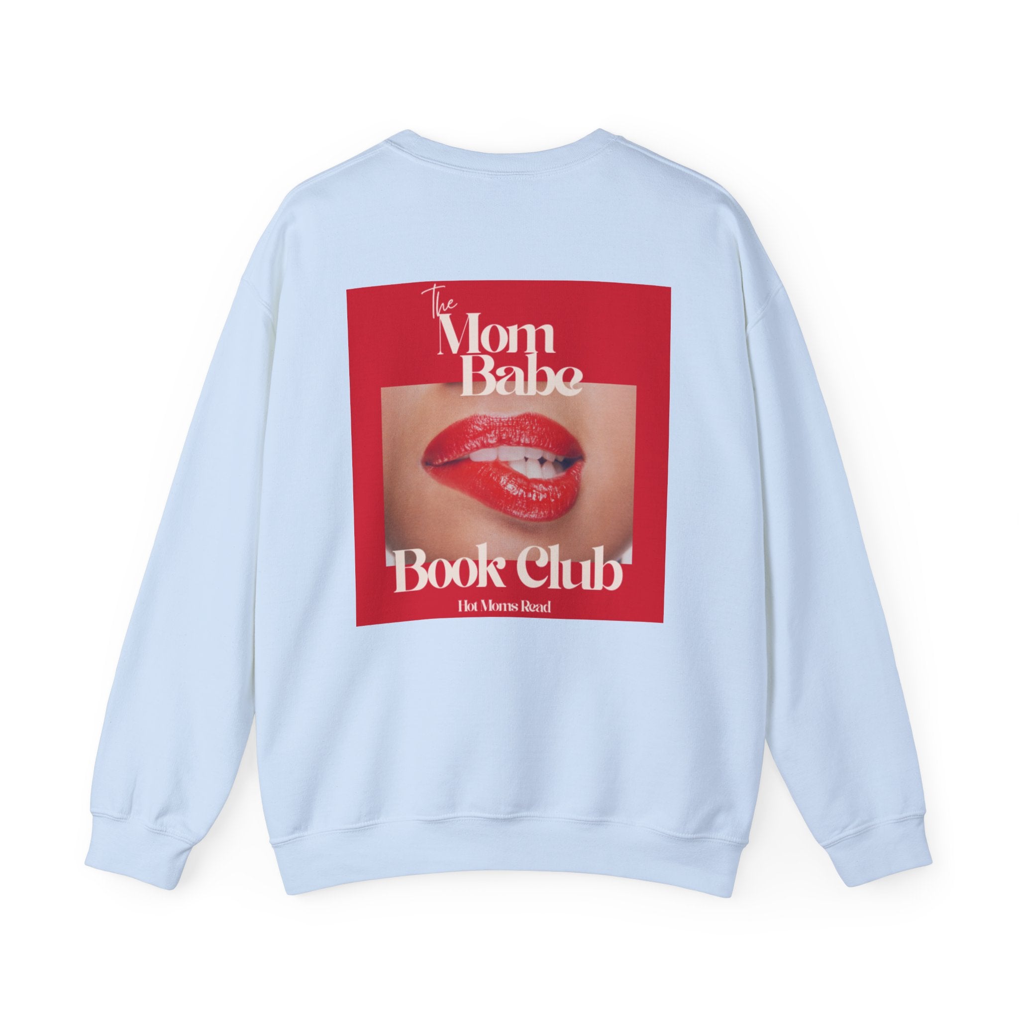 Mom Babe Book Club - Hot Moms Read Graphic Sweatshirt