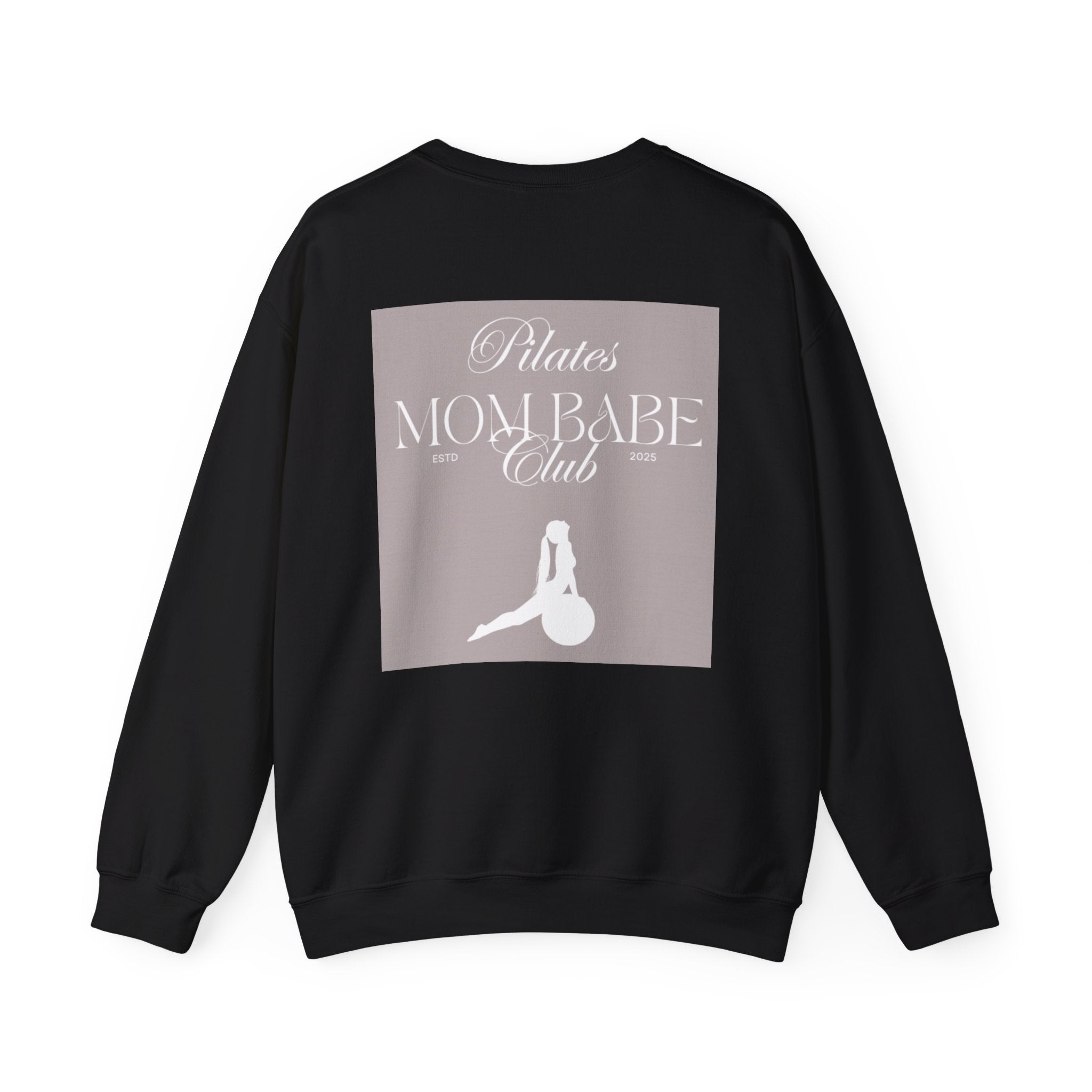 Pilates Mom Babe Club — Workout Graphic Sweatshirt (White Print)
