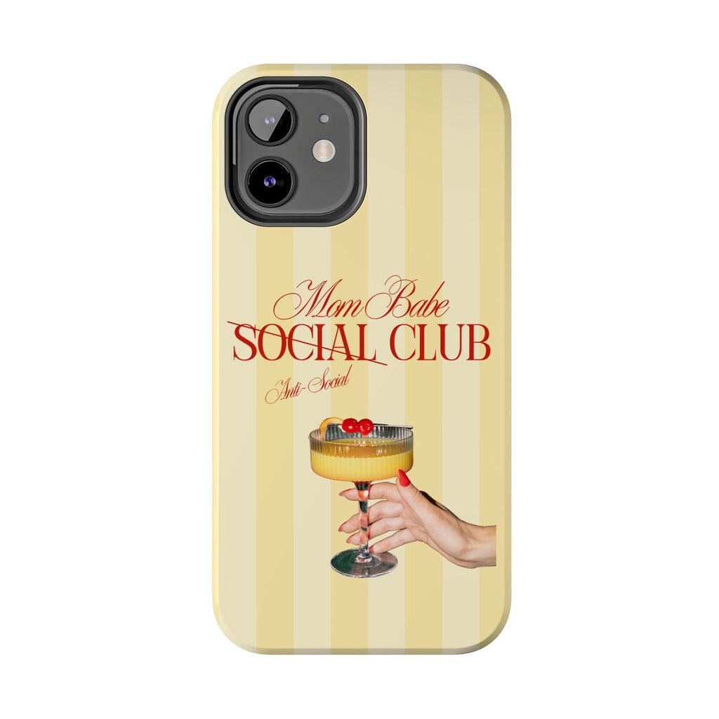 Mom Babe Anti-Social Club Tough Phone Case