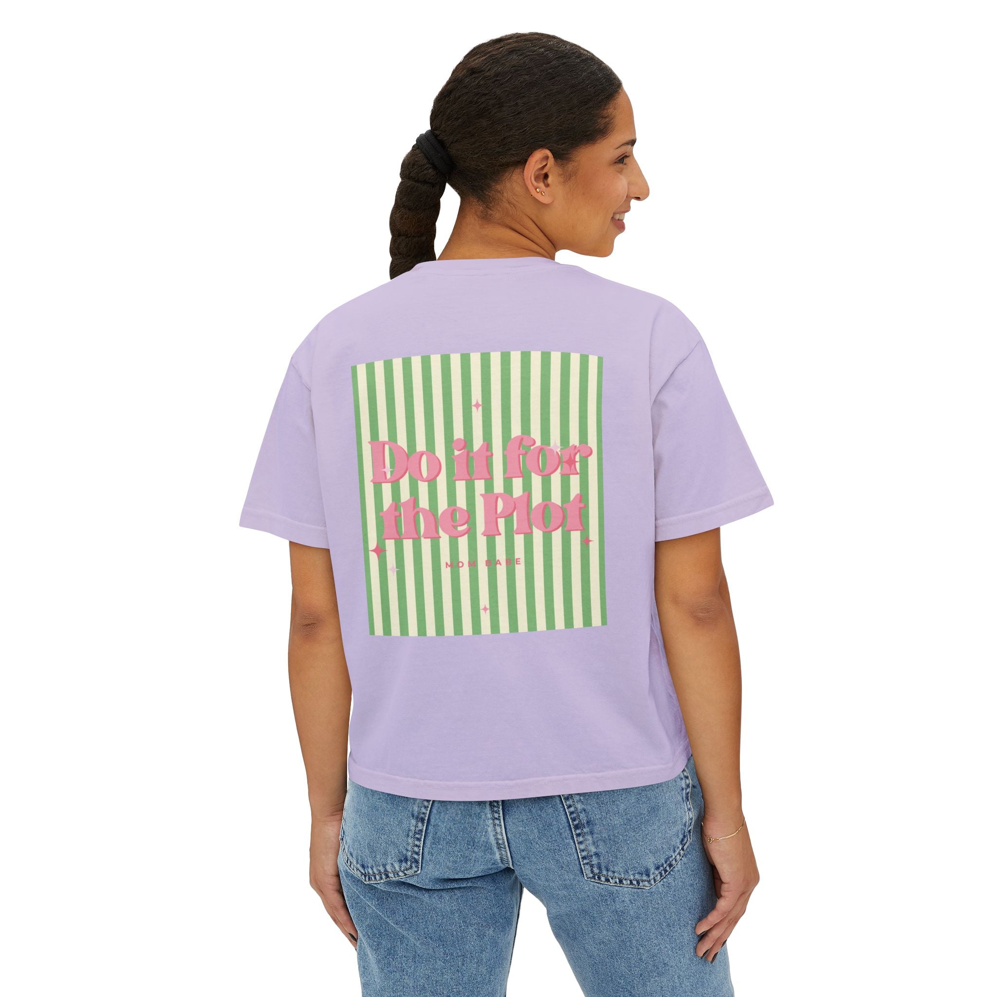 Do It For The Plot Mom Babe - Striped Graphic Tee