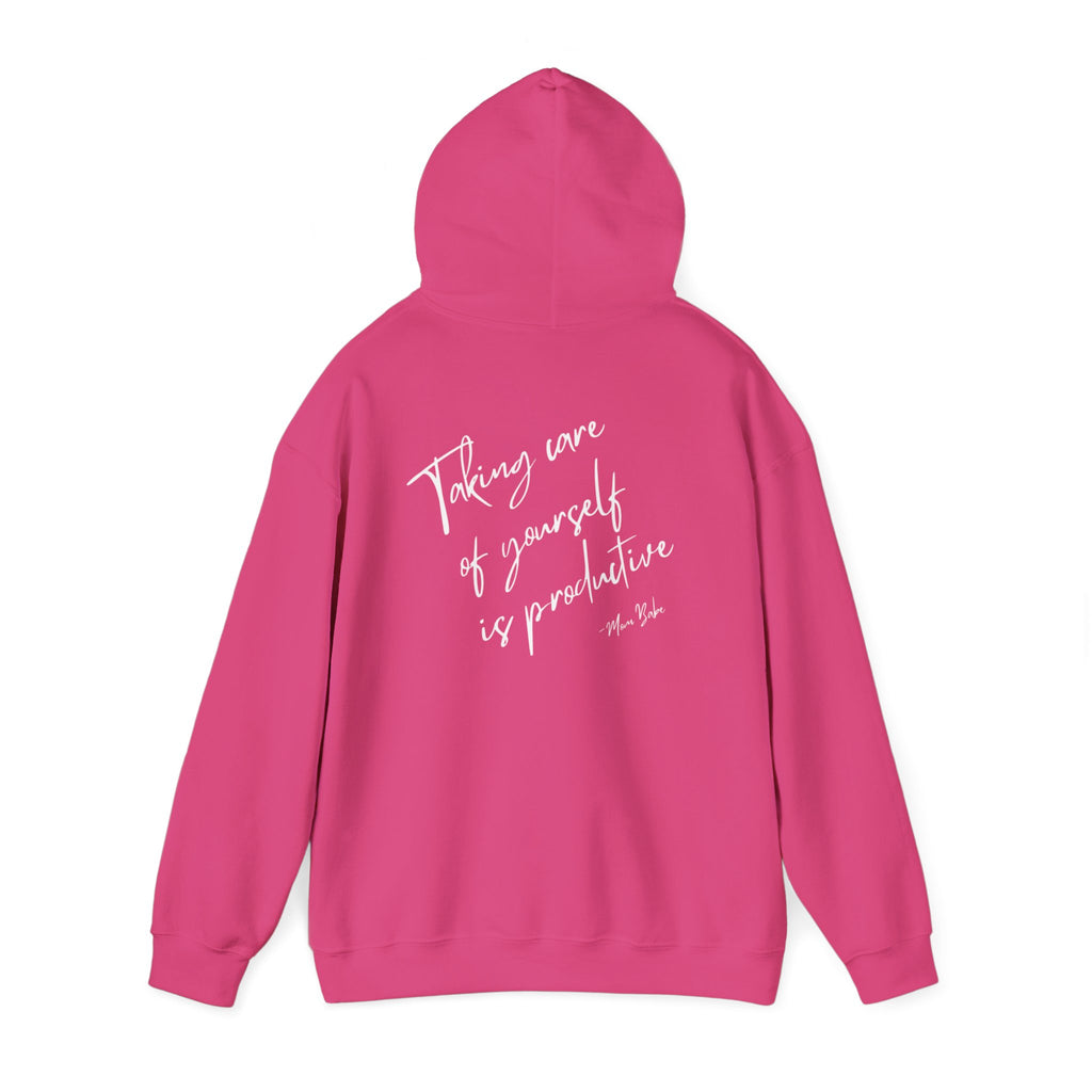 Taking Care  Of Yourself Is Productive - Script Graphic Hoodie
