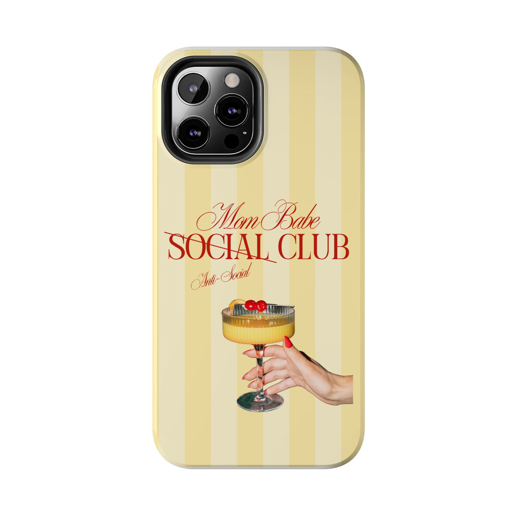 Mom Babe Anti-Social Club Tough Phone Case