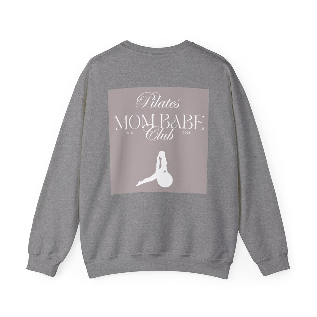 Pilates Mom Babe Club — Workout Graphic Sweatshirt (White Print)