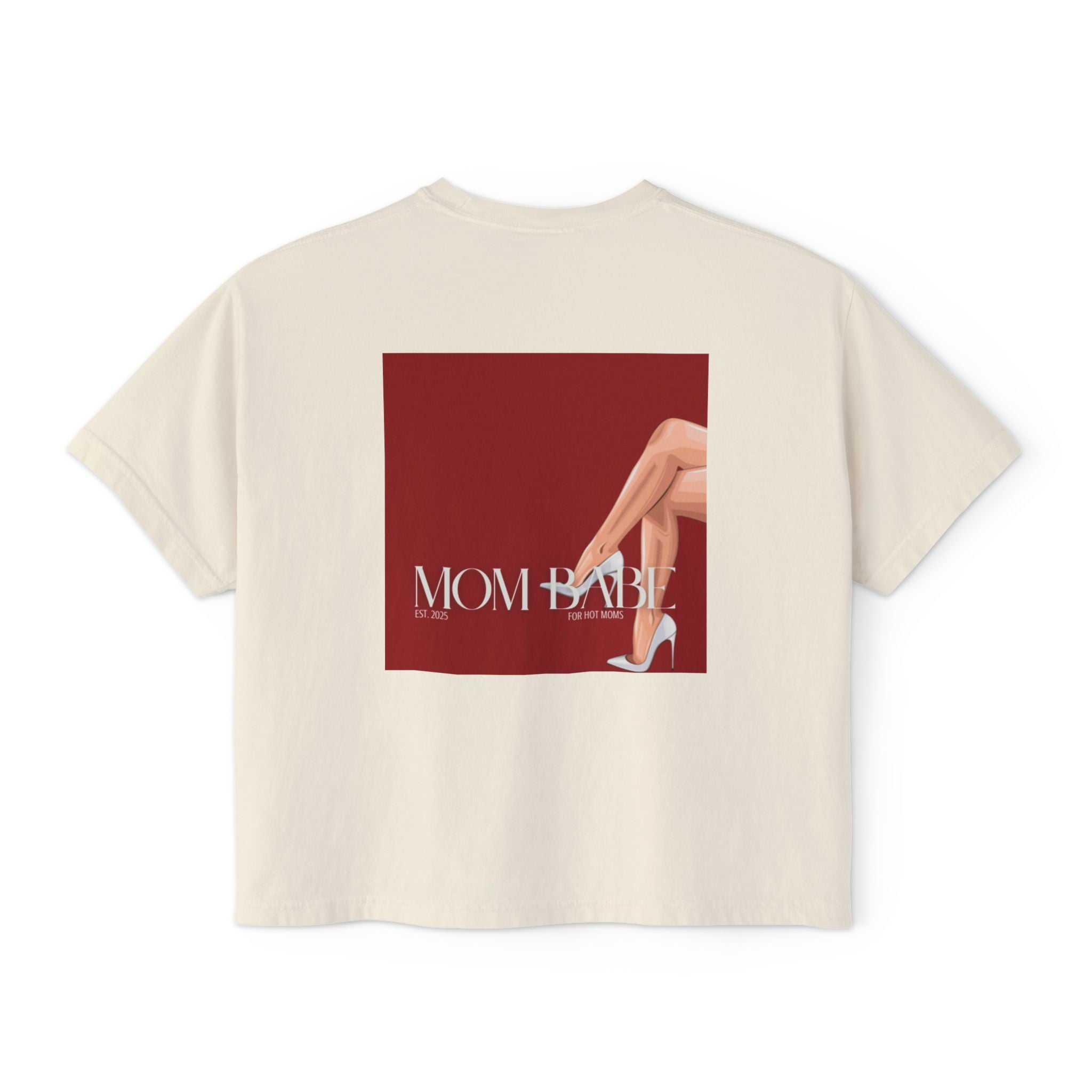 Mom Babe For Hot Moms - White Heels Graphic Tee