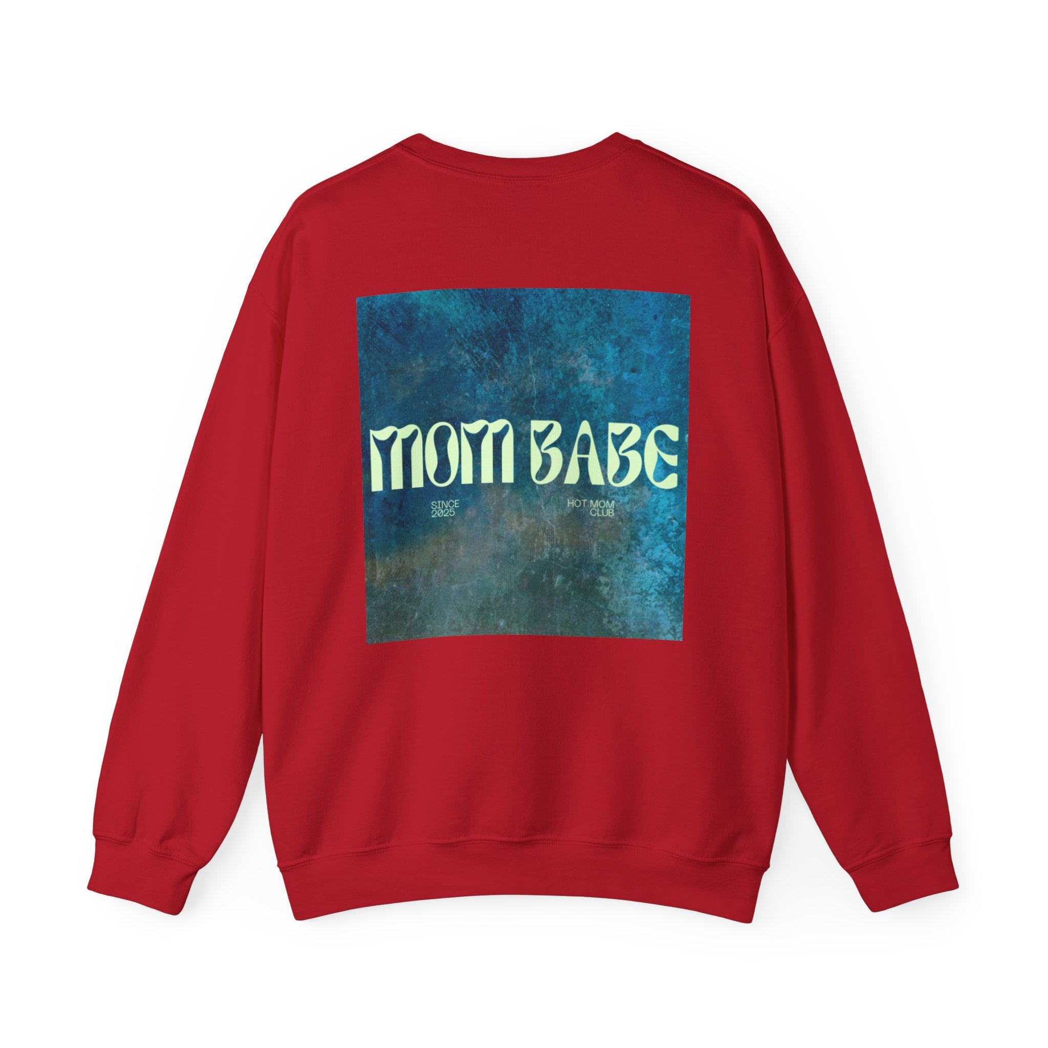 Mom Babe - Graphic Sweatshirt
