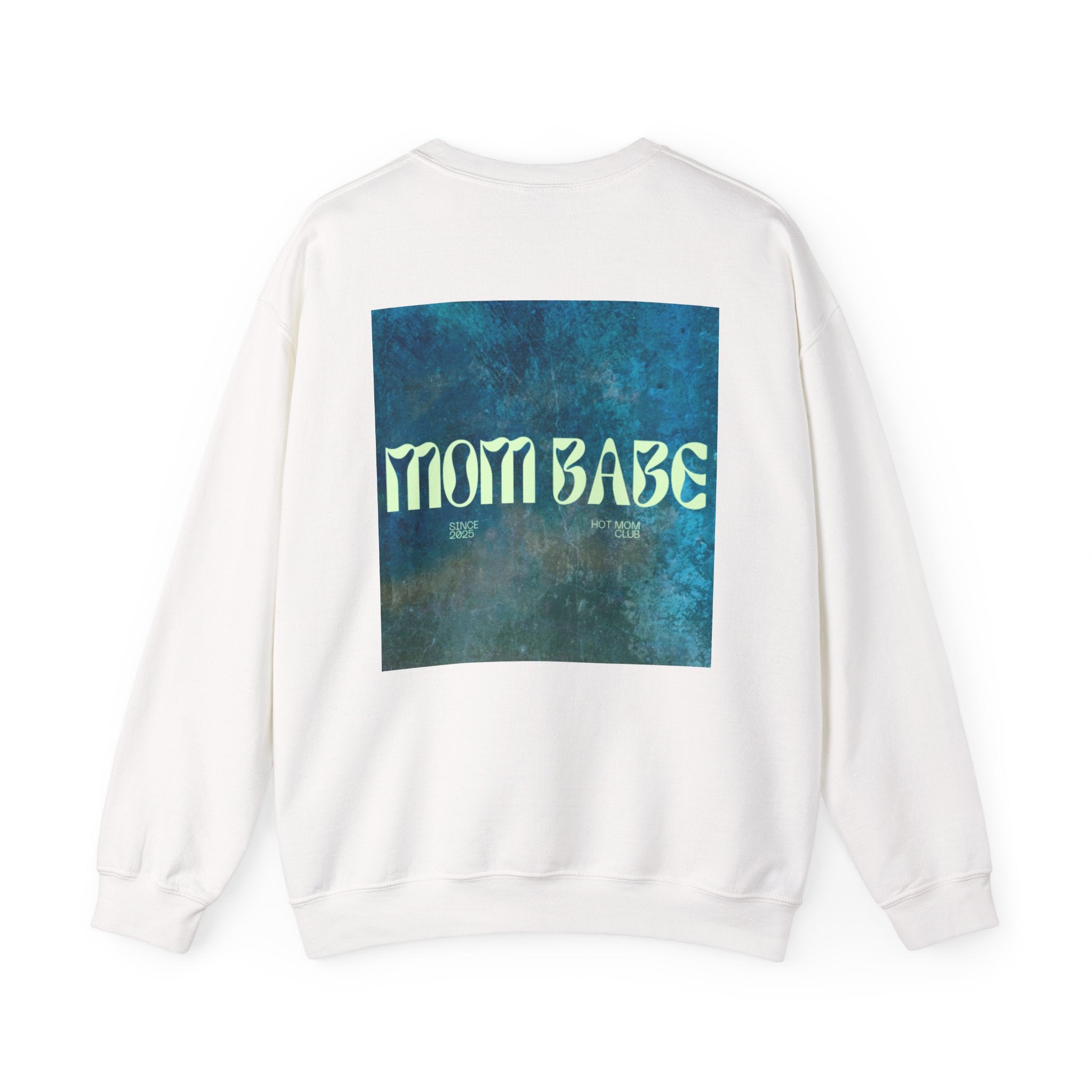 Mom Babe - Graphic Sweatshirt
