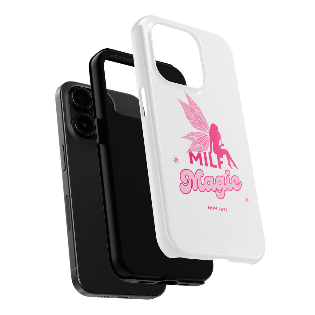 MILF Magic - Mom Babe Tough Phone Case