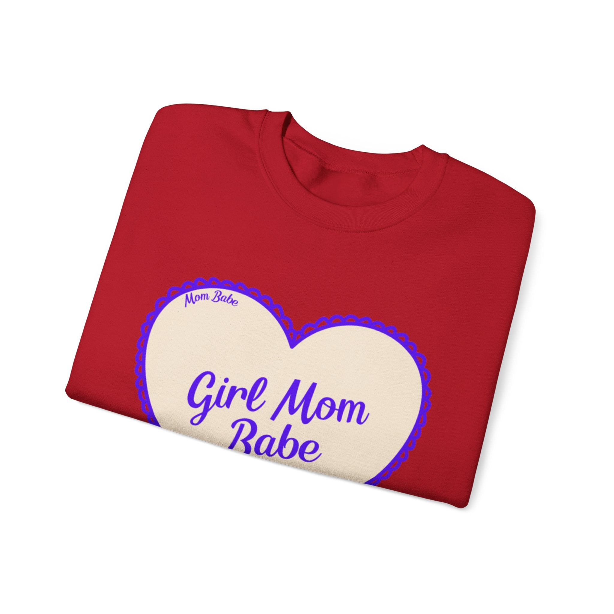 Girl Mom Babe — Graphic Sweatshirt