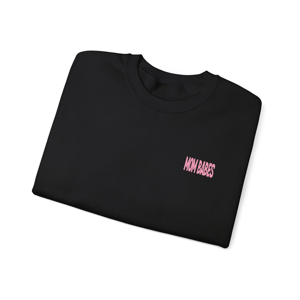 Mom Babes Need More Coffee- Graphic Sweatshirt