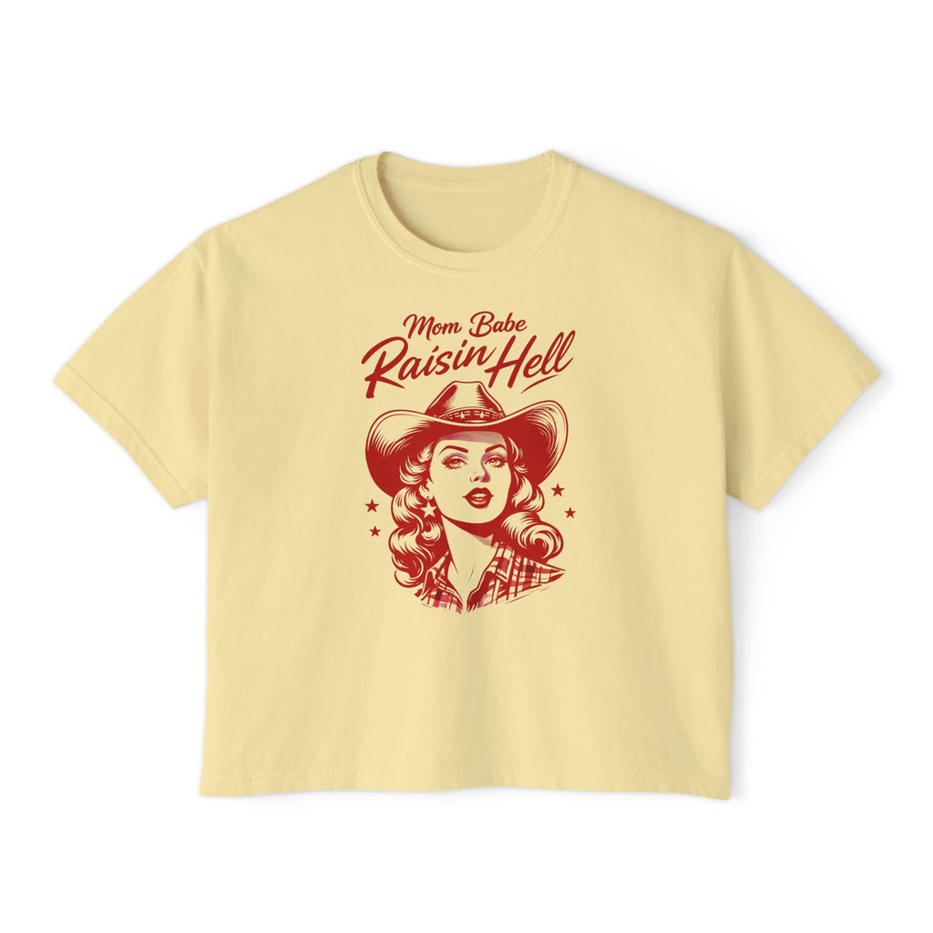 Mom Babe Raisin’ Hell - Cowgirl Graphic Tee
