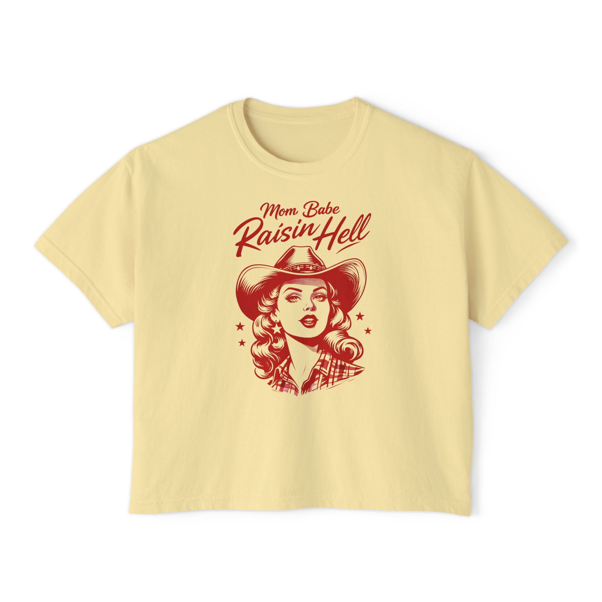 Mom Babe Raisin’ Hell - Cowgirl Graphic Tee