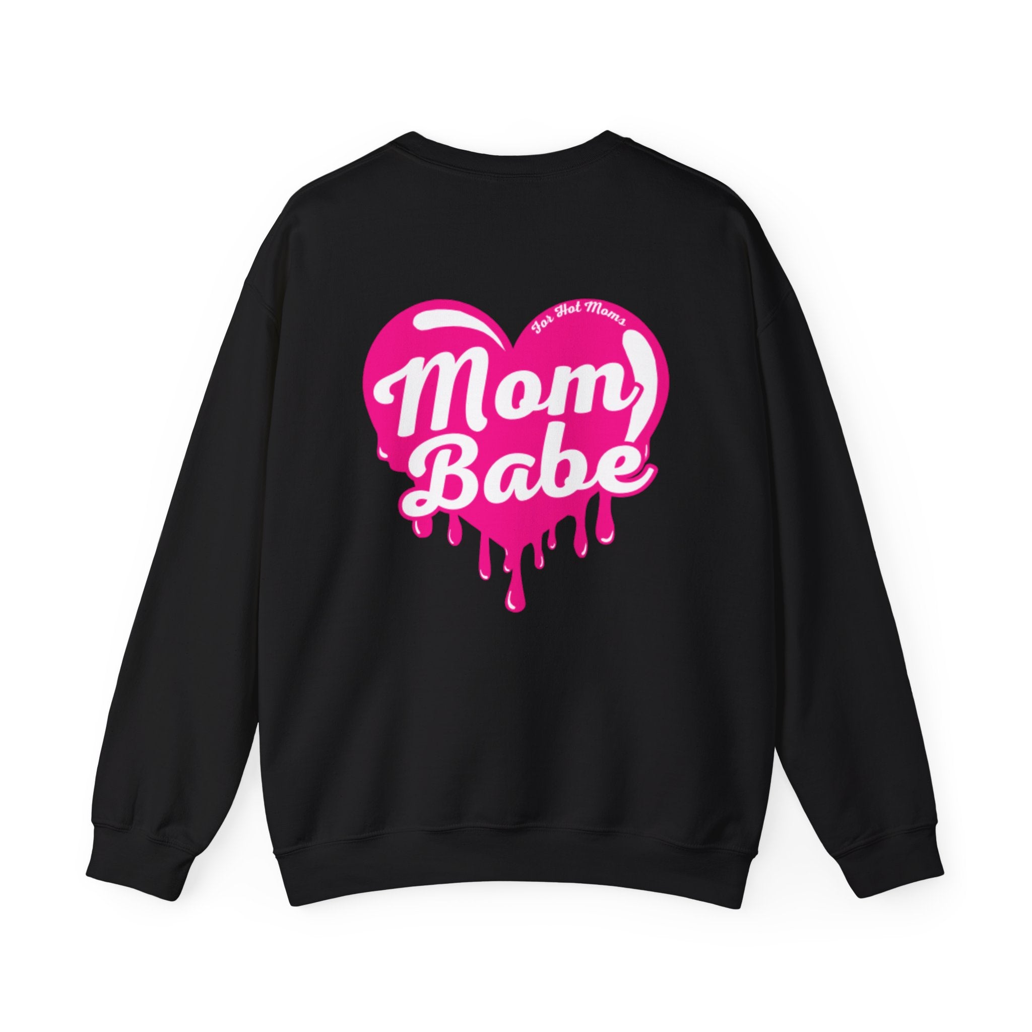 Mom Babe For Hot Moms — Pink Heart Drip Graphic Sweatshirt