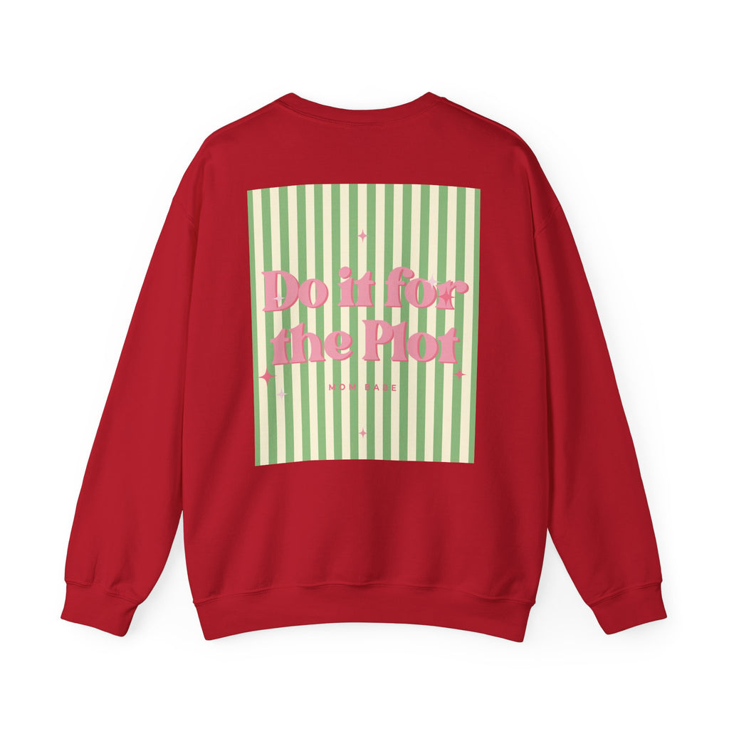 Do It For The Plot Mom Babe - Striped Graphic Sweatshirt