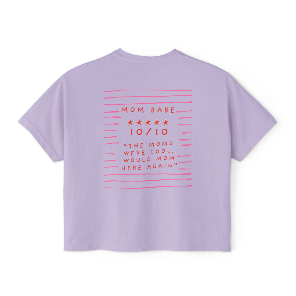 10/10 "The Moms Were Cool" - Graphic Tee