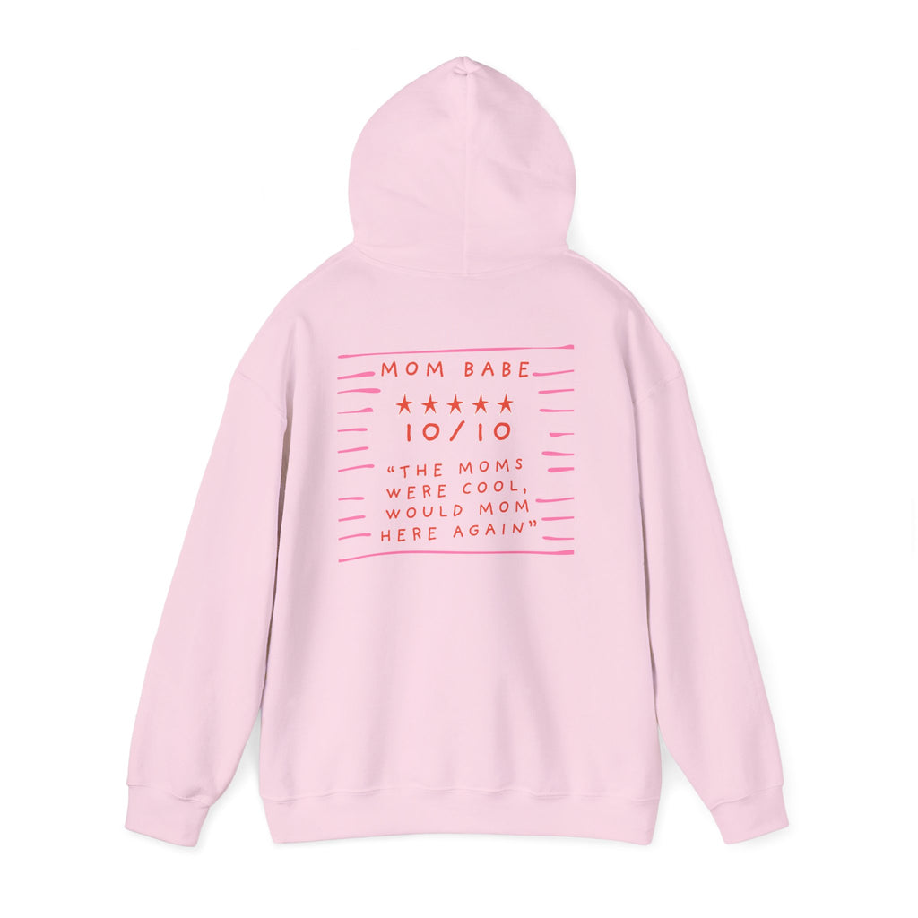 10/10 "The Moms Were Cool" - Graphic Hoodie