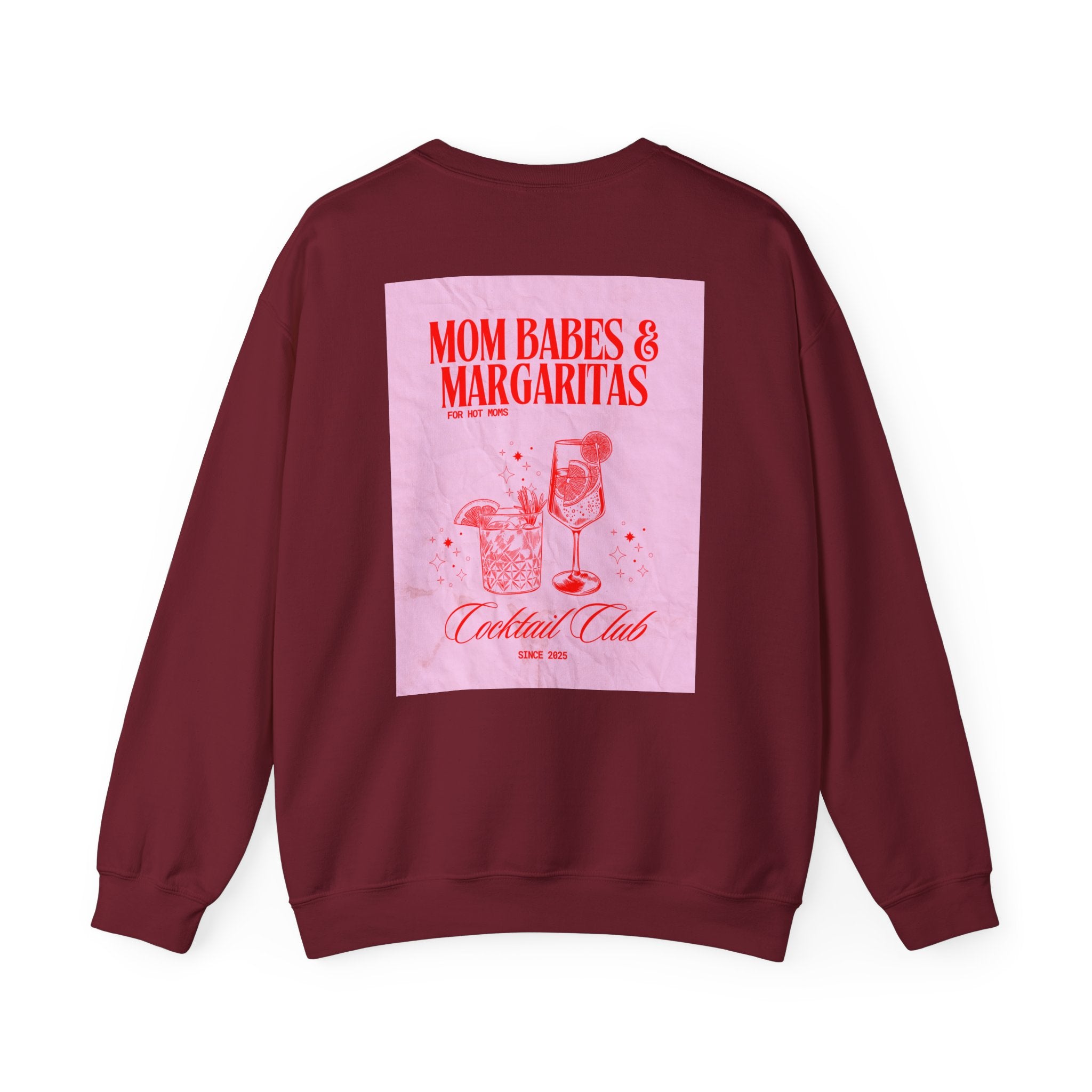 Mom Babes & Margaritas - Cocktail Club Graphic Sweatshirt