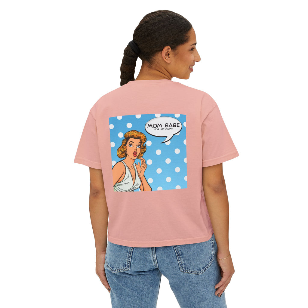 Mom Babe For Hot Moms - Retro Pop Art Graphic Tee