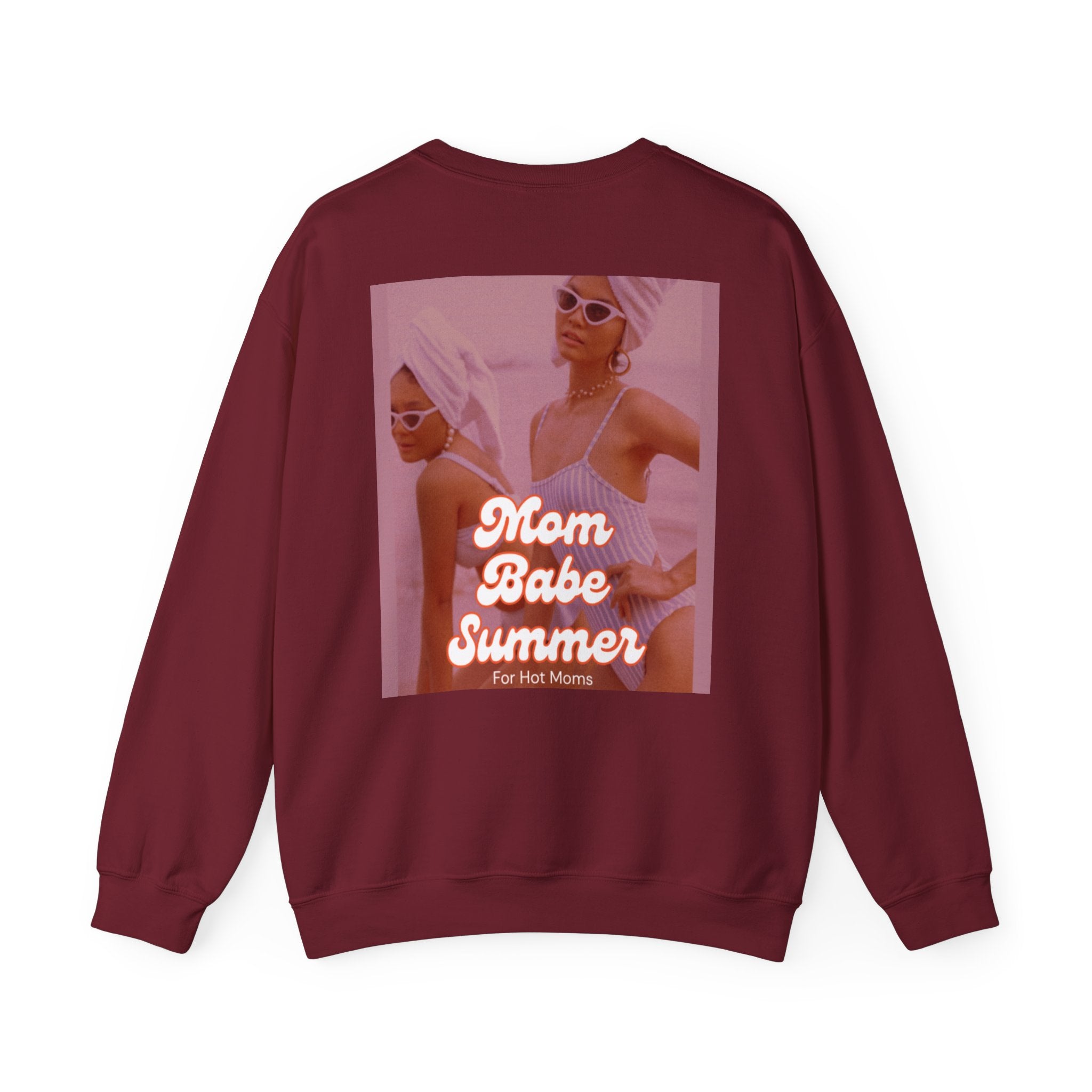 Mom Babe Summer For Hot Moms - Graphic Sweatshirt