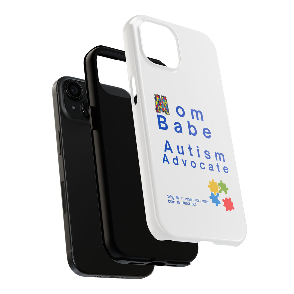 Mom Babe Autism Advocate Tough Phone Case  - White