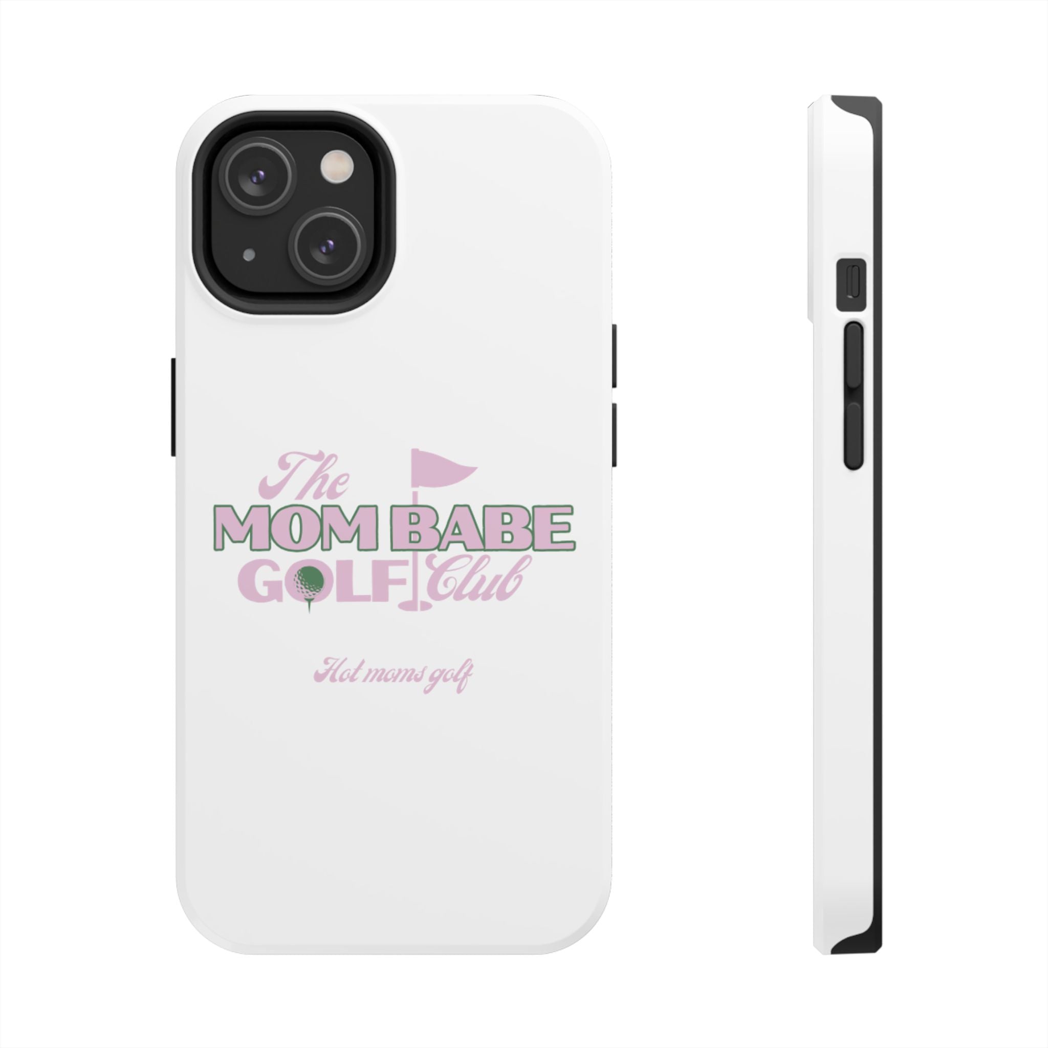 The Mom Babe Golf Club - Pink Vintage Golf Tough Phone Case