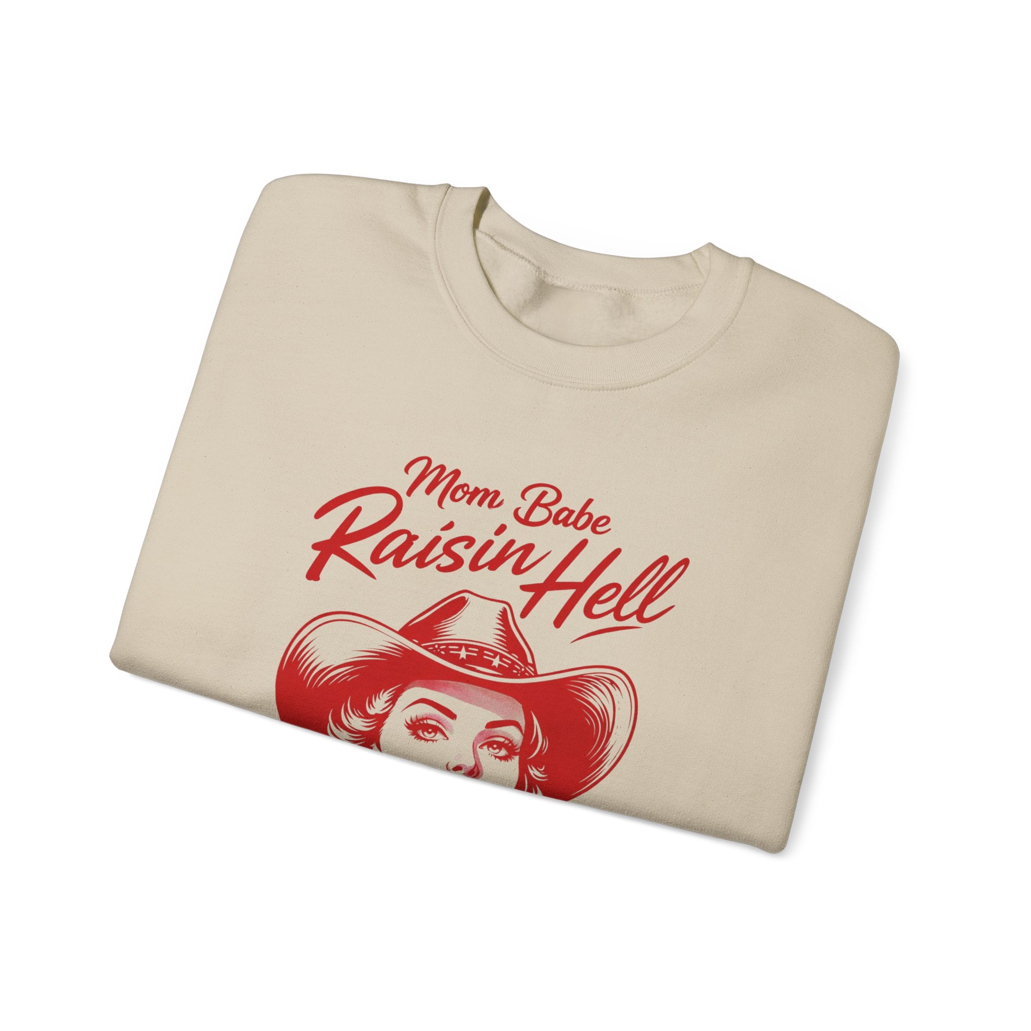 Mom Babe Raisin’ Hell - Cowgirl Graphic Sweatshirt