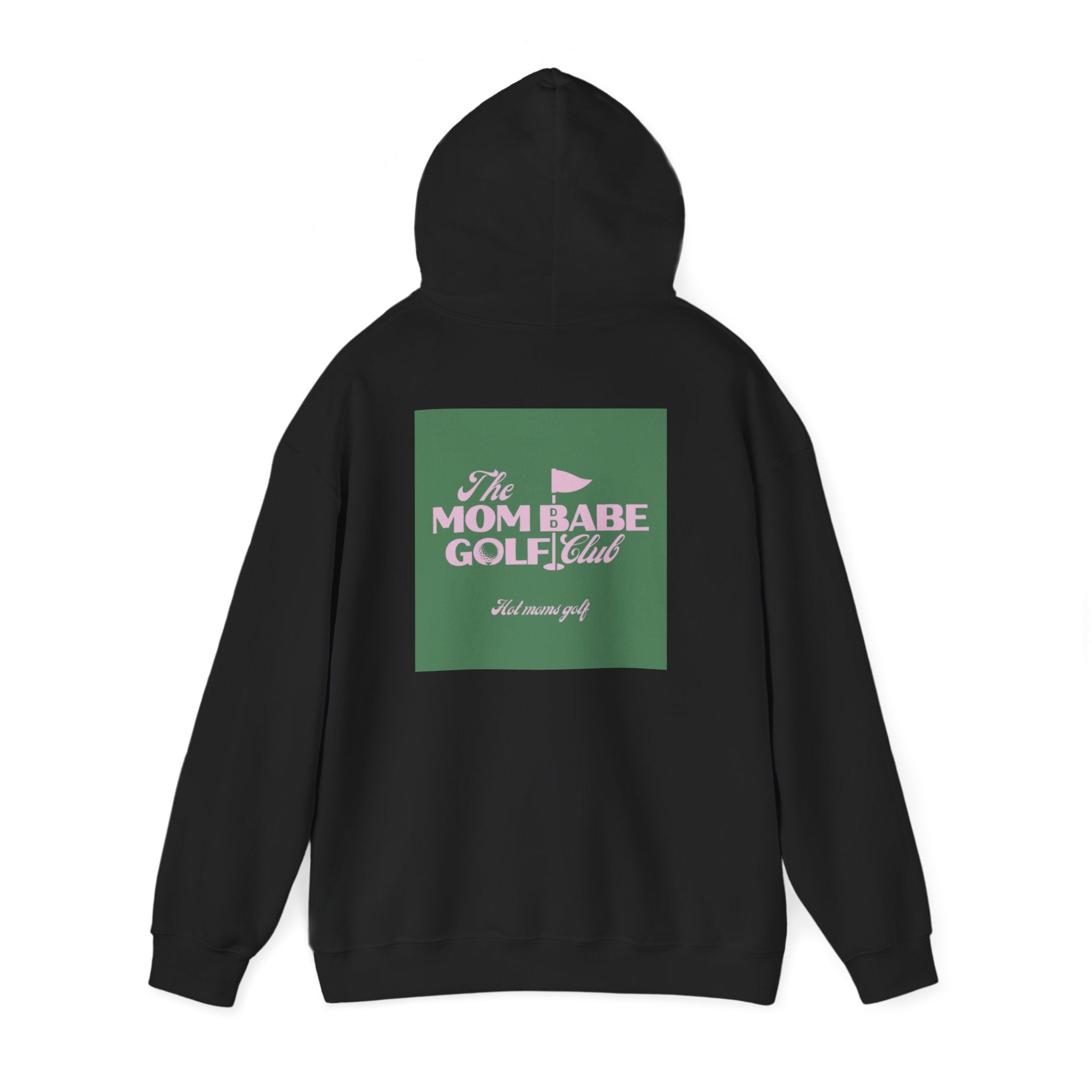 Mom Babe Golf Club — Hot Moms Golf Hoodie