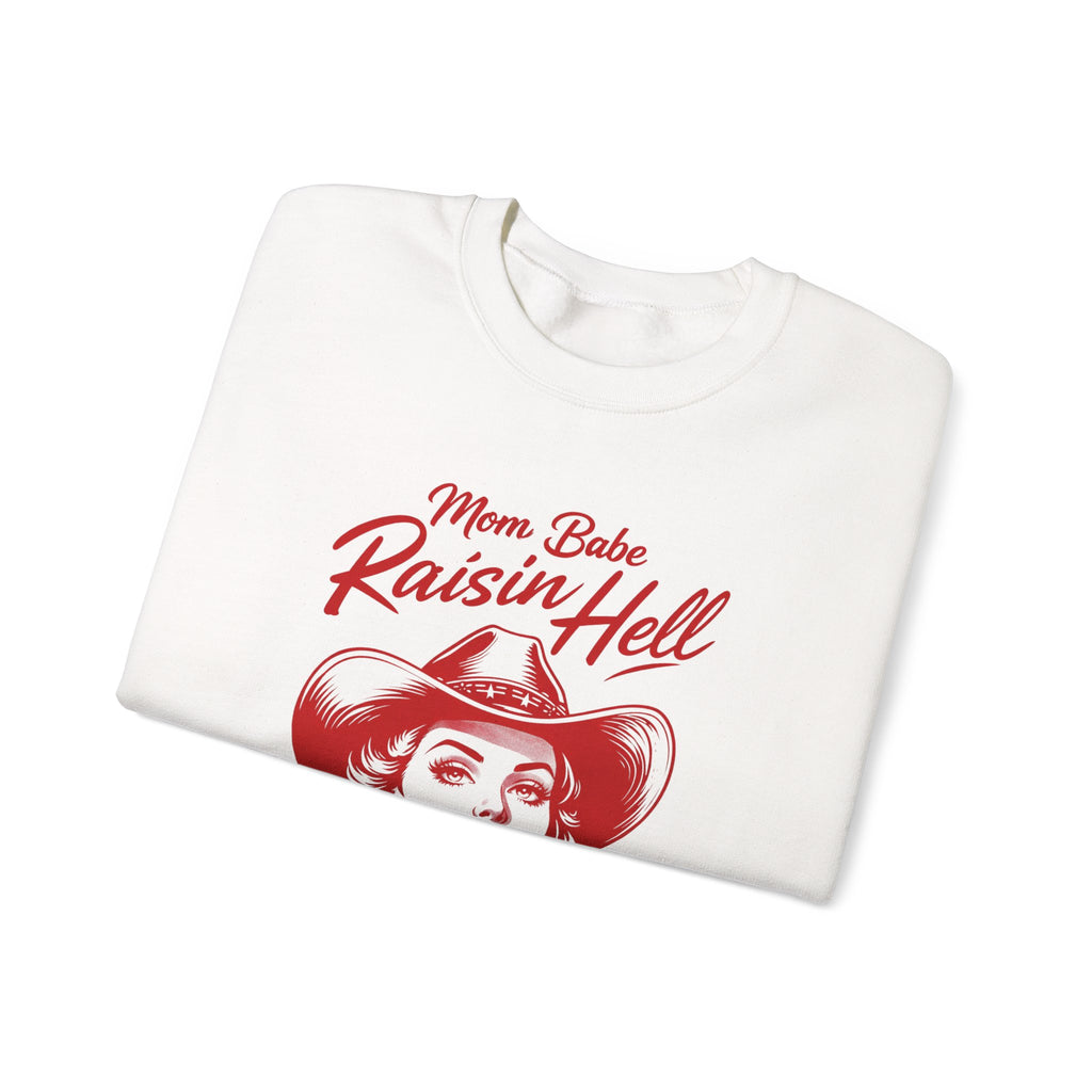 Mom Babe Raisin’ Hell - Cowgirl Graphic Sweatshirt