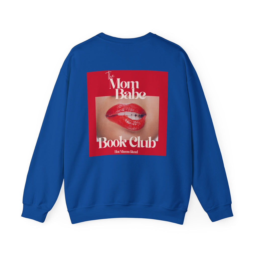 Mom Babe Book Club - Hot Moms Read Graphic Sweatshirt