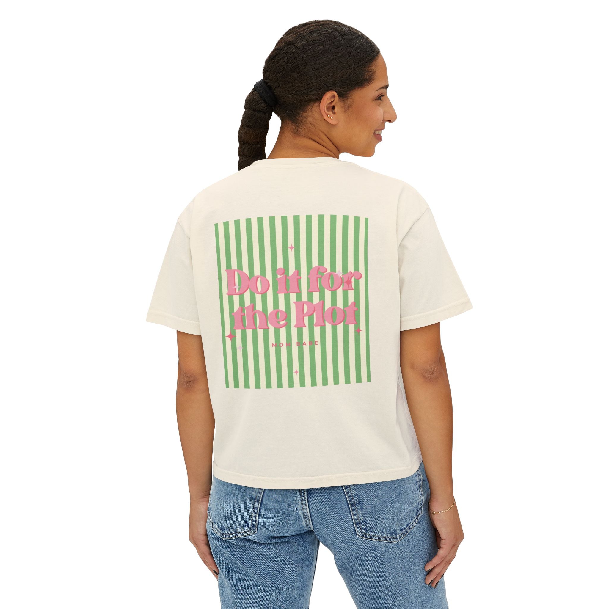 Do It For The Plot Mom Babe - Striped Graphic Tee