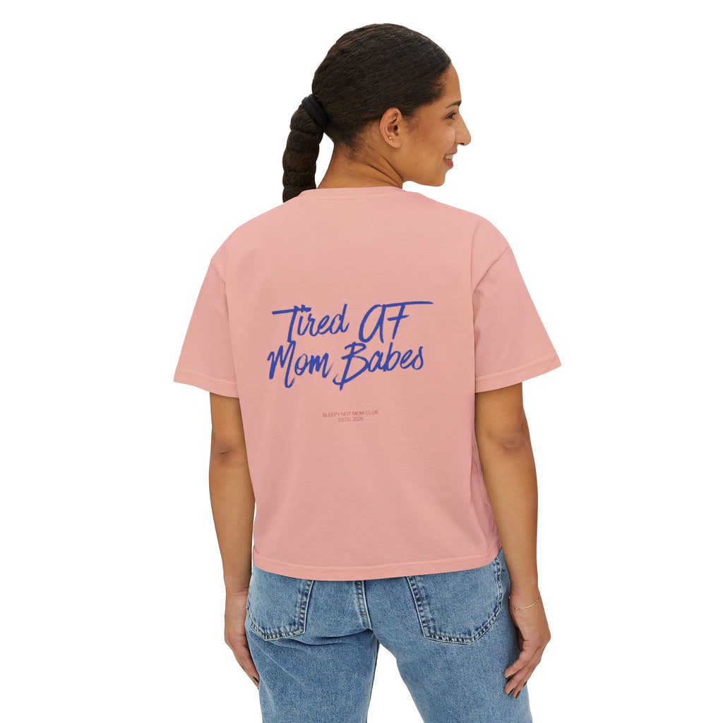 Tired AF Mom Babes - Graphic Tee