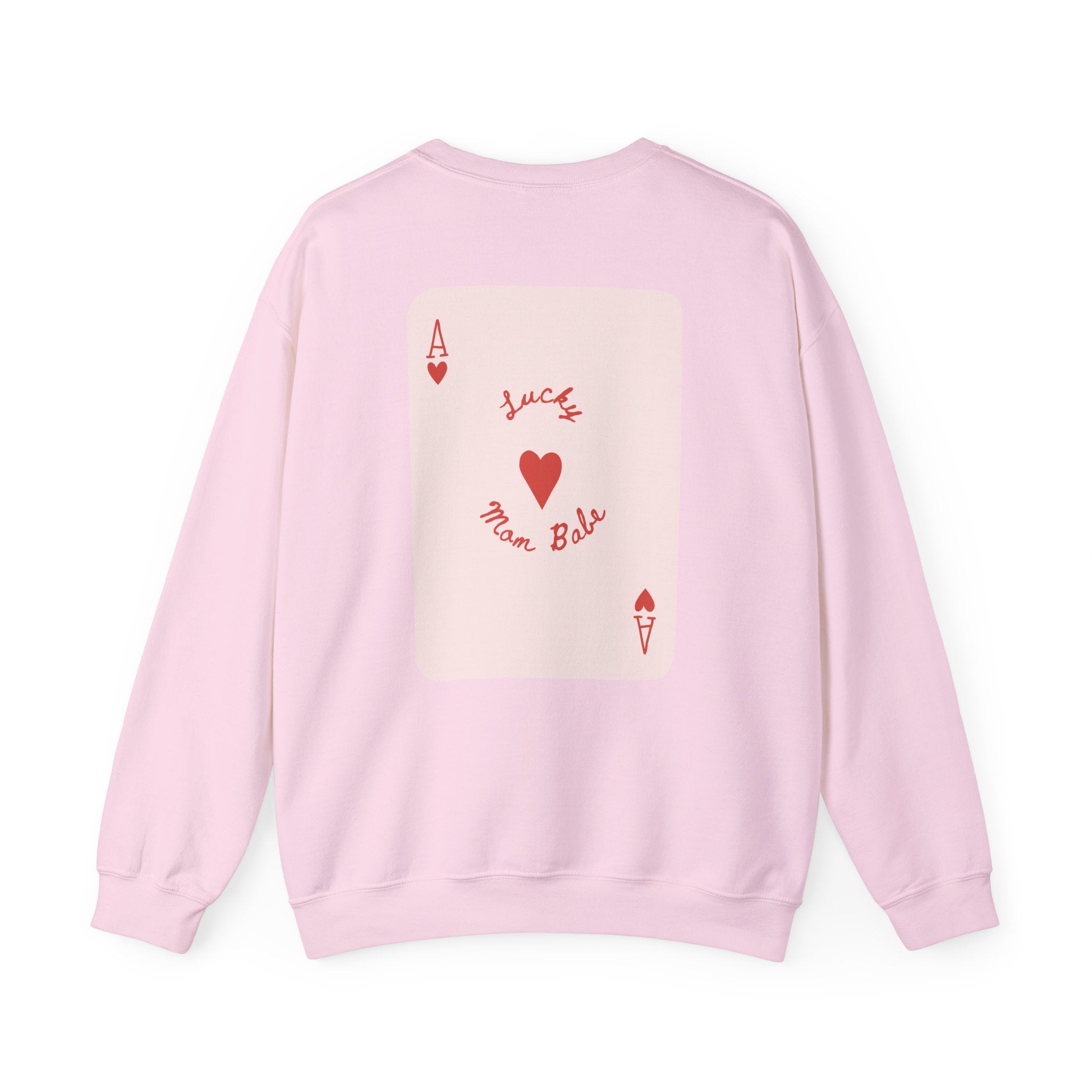 Lucky Mom Babe - Graphic Sweatshirt