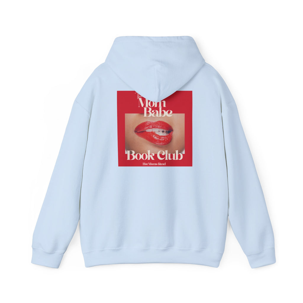 Mom Babe Book Club  - Hot Moms Read Graphic Hoodie
