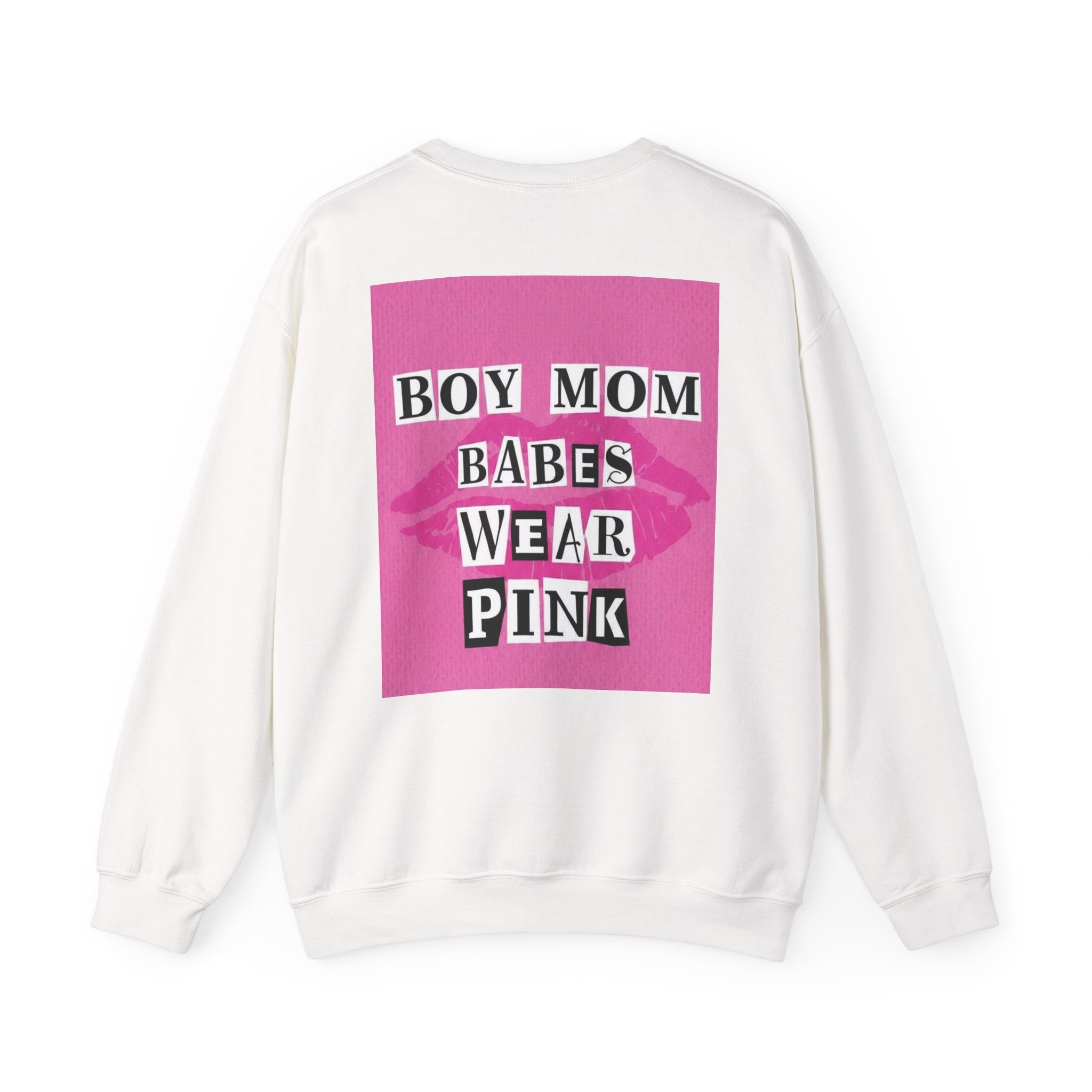 Boy Mom Babes Wear Pink - Graphic Sweatshirt