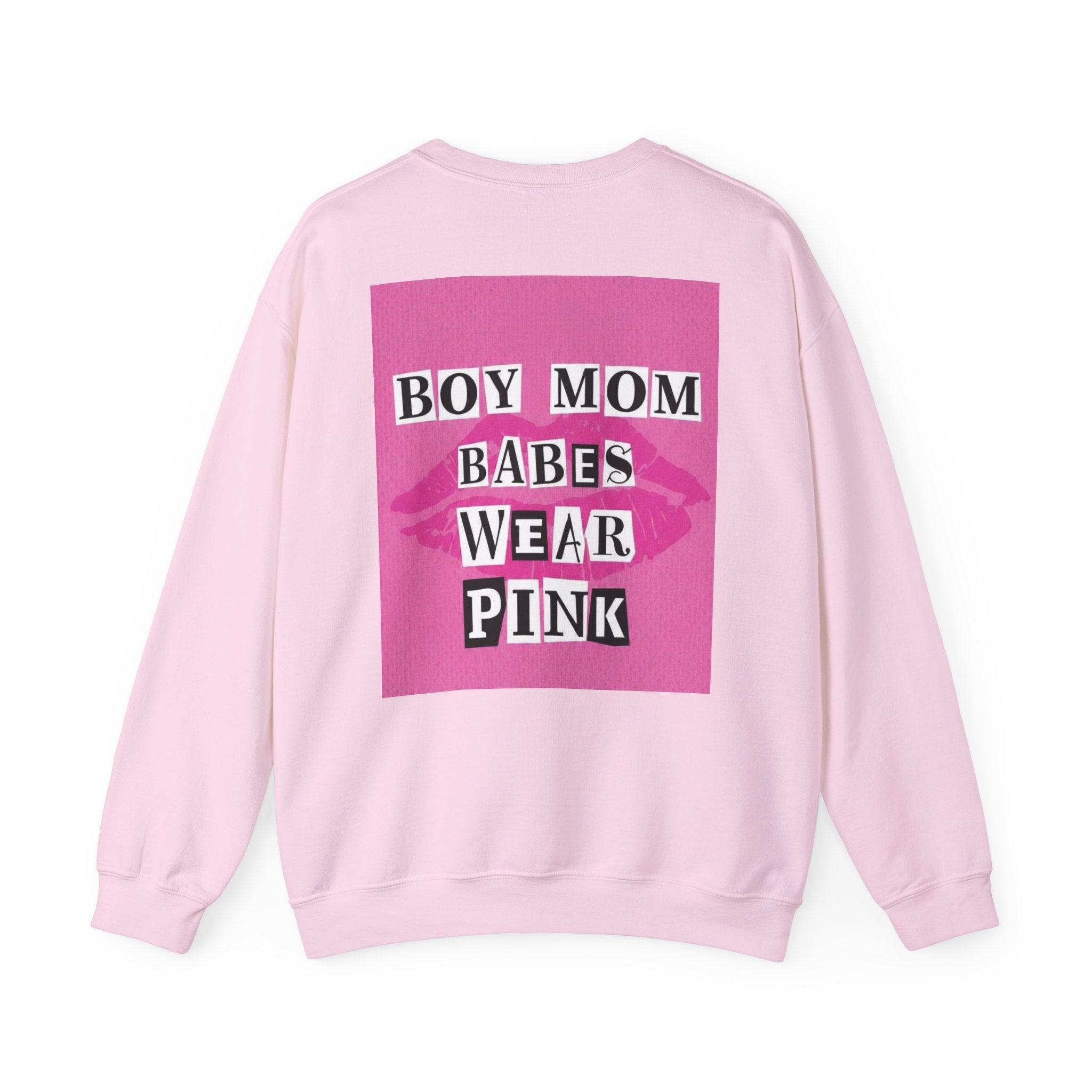Boy Mom Babes Wear Pink - Graphic Sweatshirt