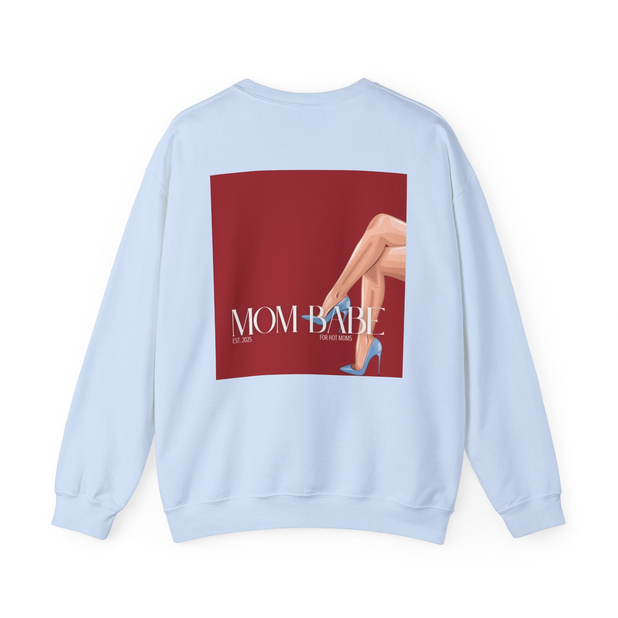 Mom Babe For Hot Moms - Blue Heels Graphic Sweatshirt