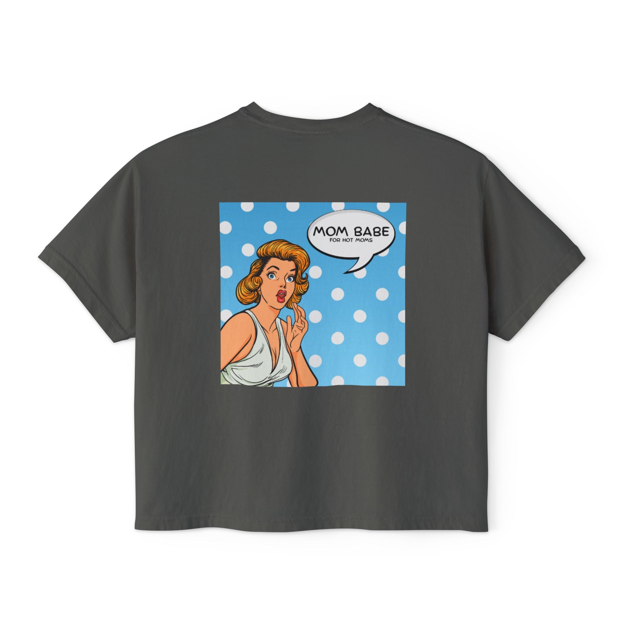 Mom Babe For Hot Moms - Retro Pop Art Graphic Tee