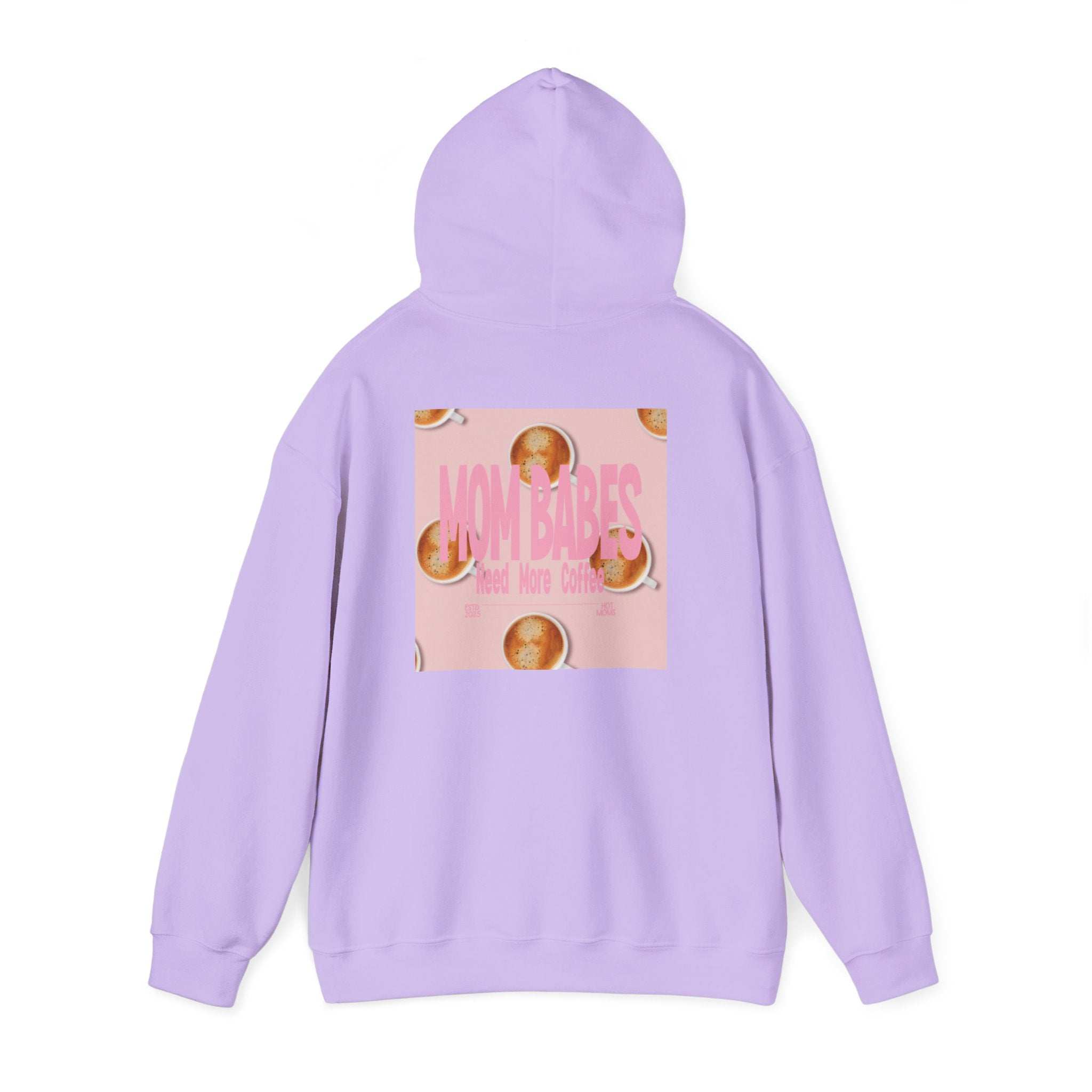 Mom Babes Need More Coffee- Graphic Hoodie