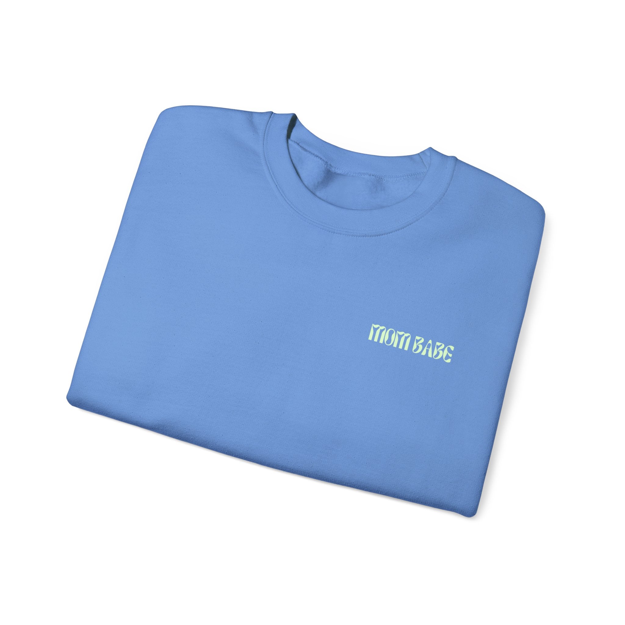 Mom Babe - Graphic Sweatshirt