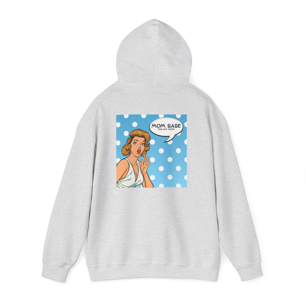 Mom Babe For Hot Moms - Retro Pop Art Graphic Hoodie
