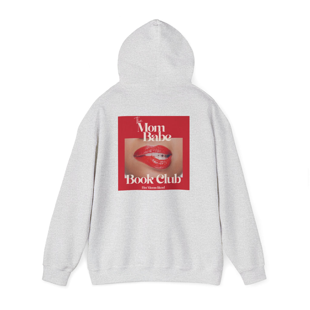 Mom Babe Book Club  - Hot Moms Read Graphic Hoodie