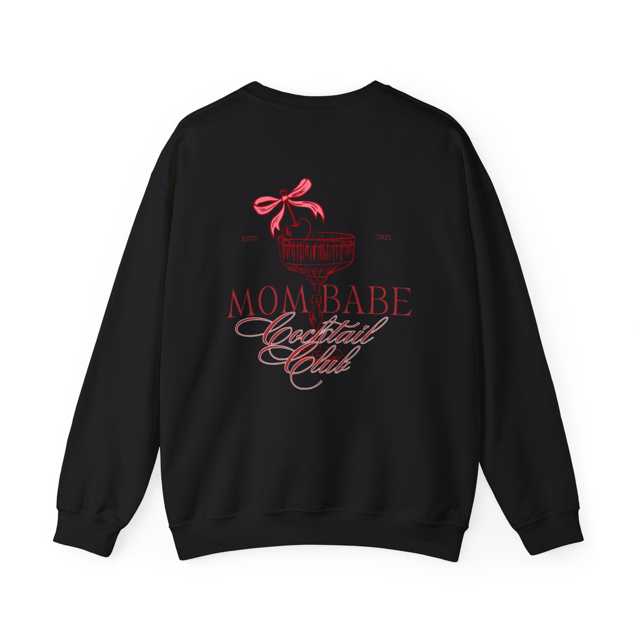 Mom Babe Cocktail Club - Cocktail Graphic Sweatshirt