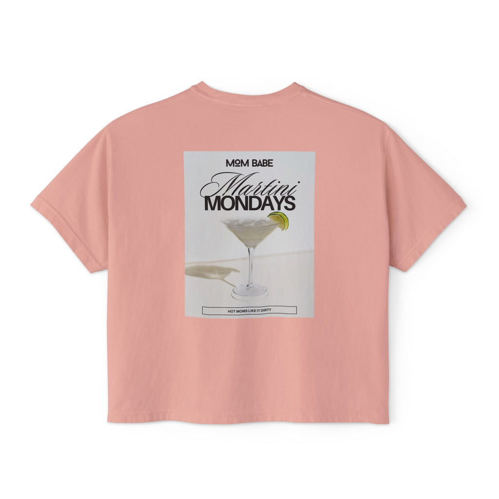 Mom Babe Martini Mondays Hot Moms Like it Dirty - Martini Graphic Tee