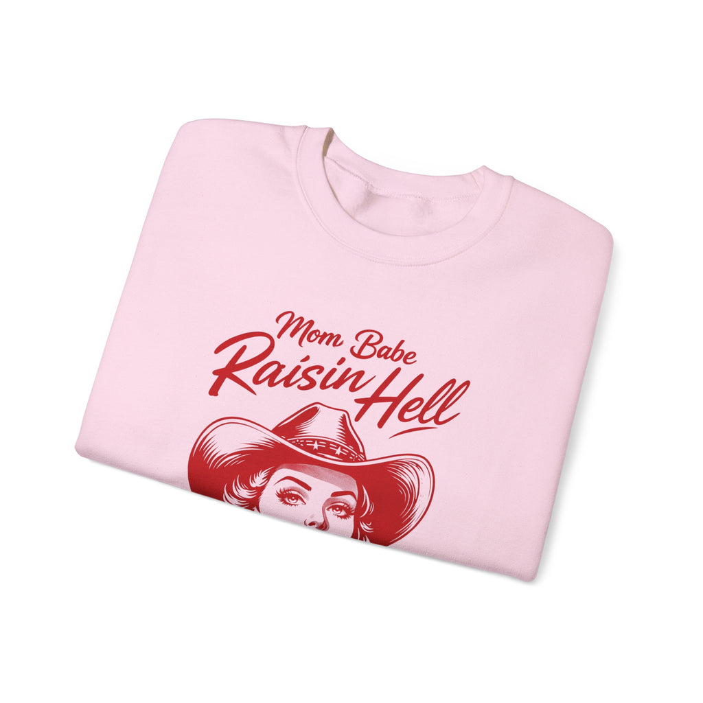 Mom Babe Raisin’ Hell - Cowgirl Graphic Sweatshirt