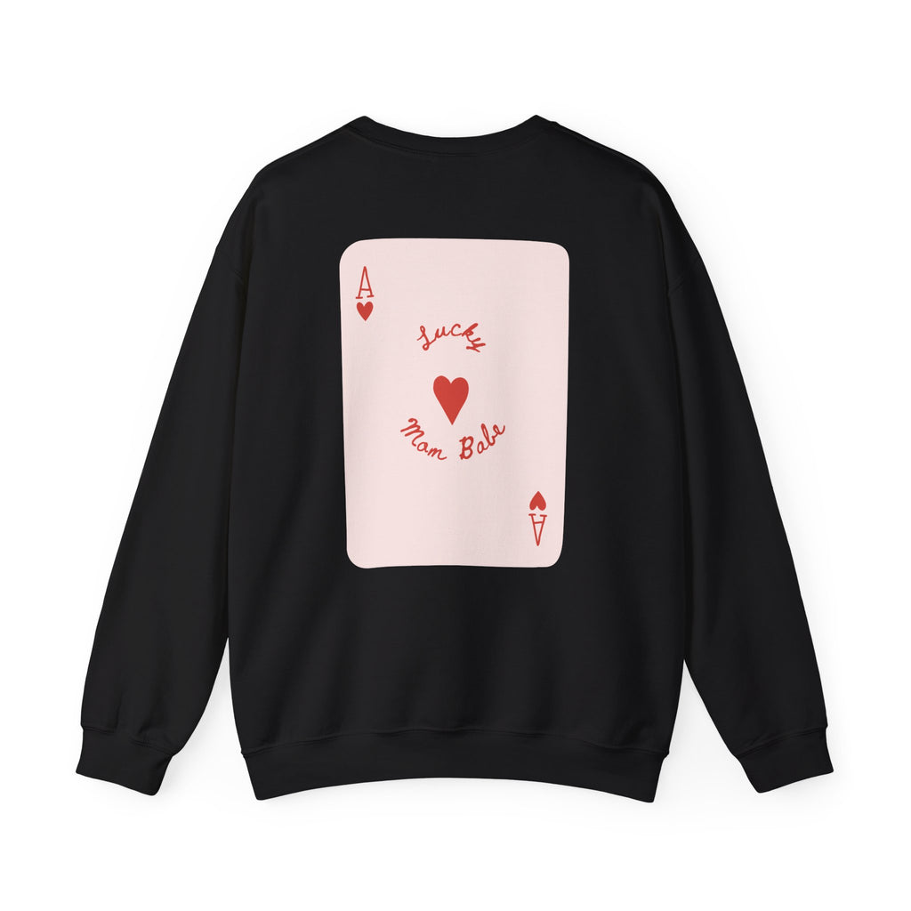 Lucky Mom Babe - Graphic Sweatshirt