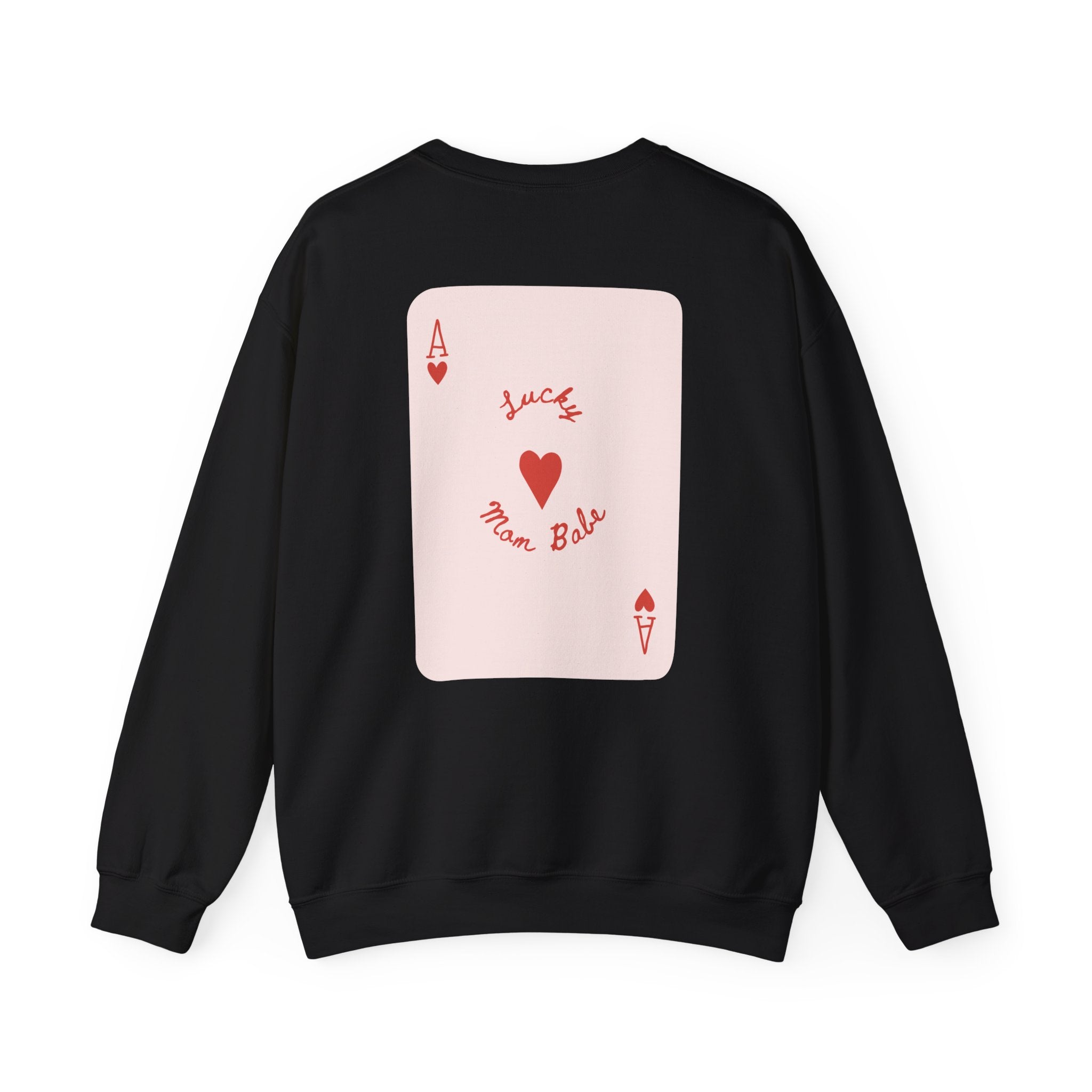 Lucky Mom Babe - Graphic Sweatshirt