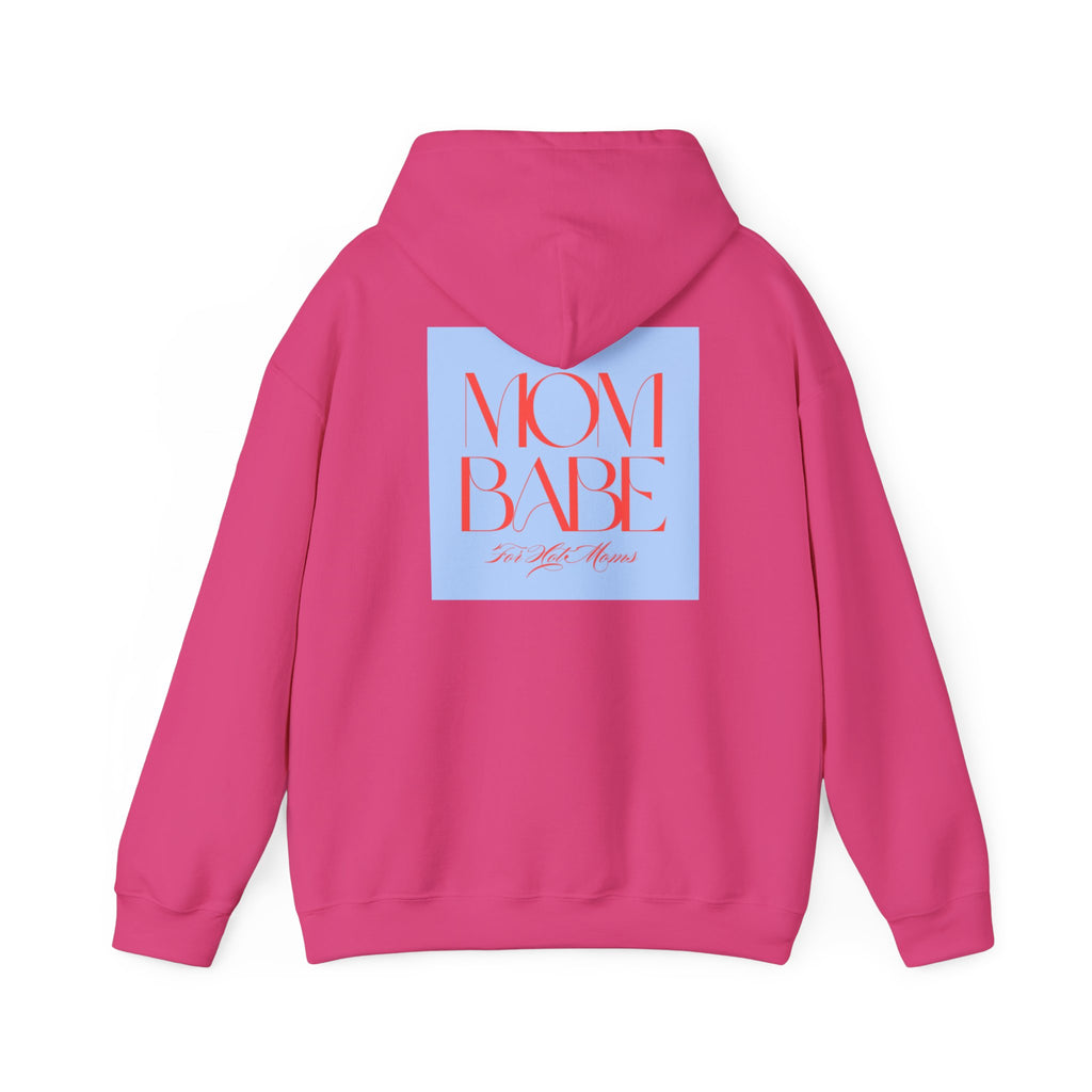 Mom Babe For Hot Moms - Graphic Hoodie