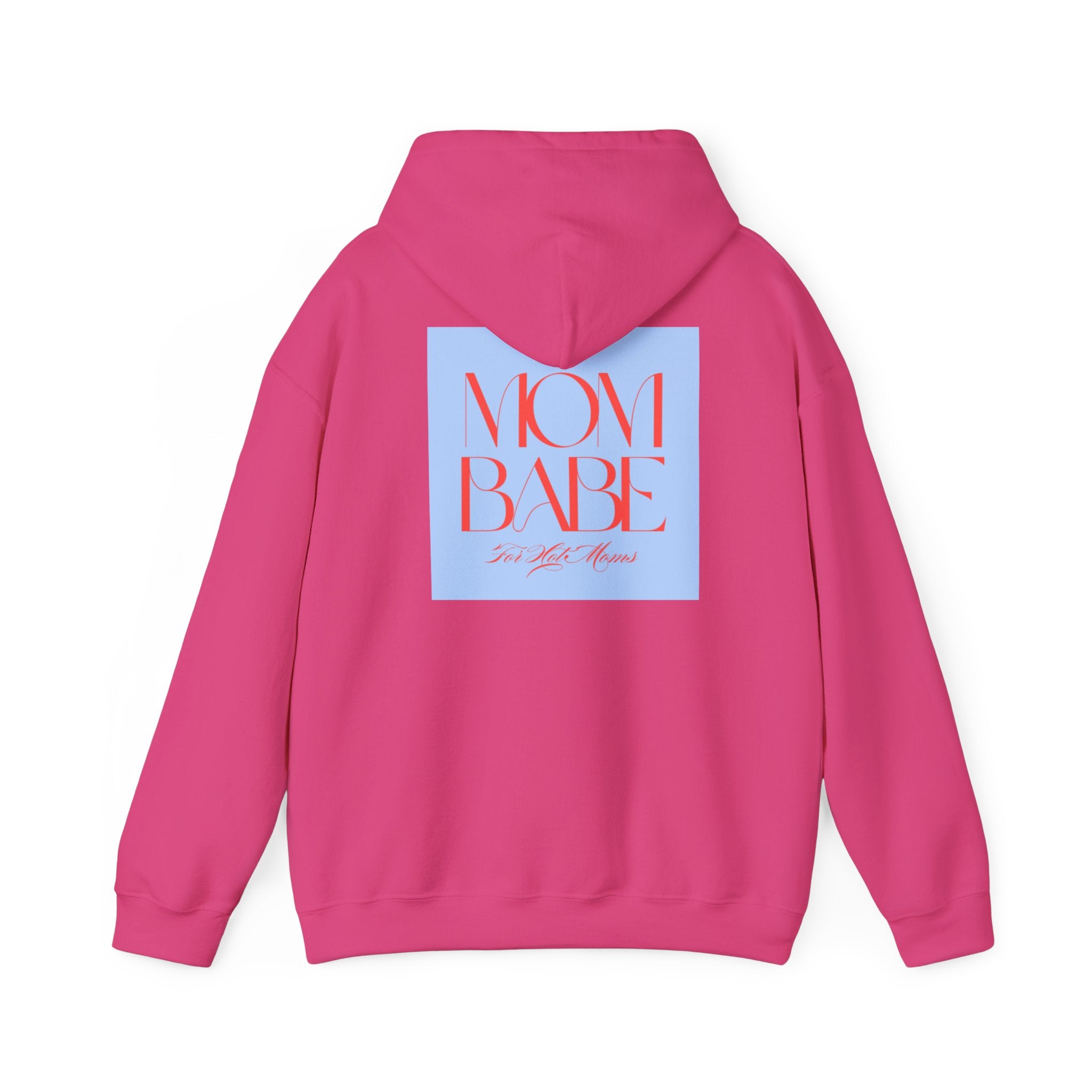 Mom Babe For Hot Moms - Graphic Hoodie