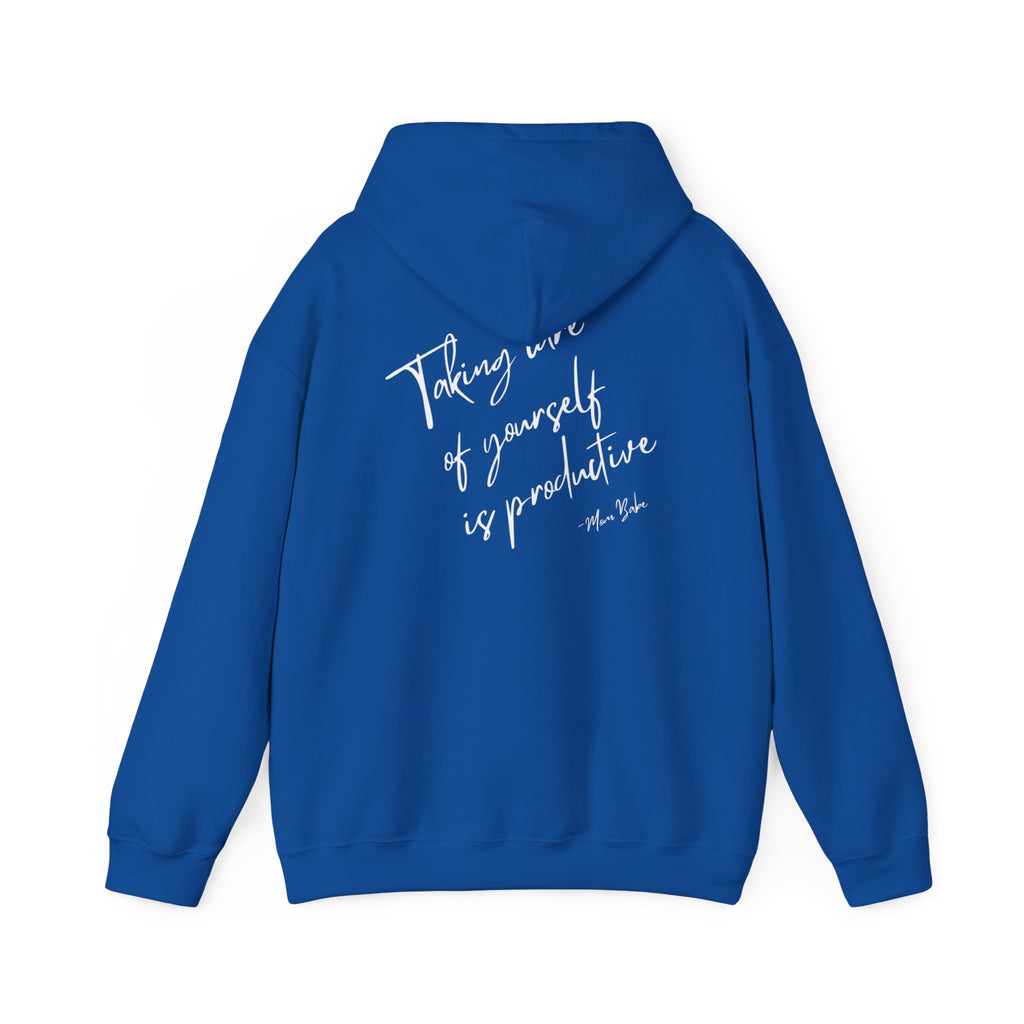 Taking Care  Of Yourself Is Productive - Script Graphic Hoodie