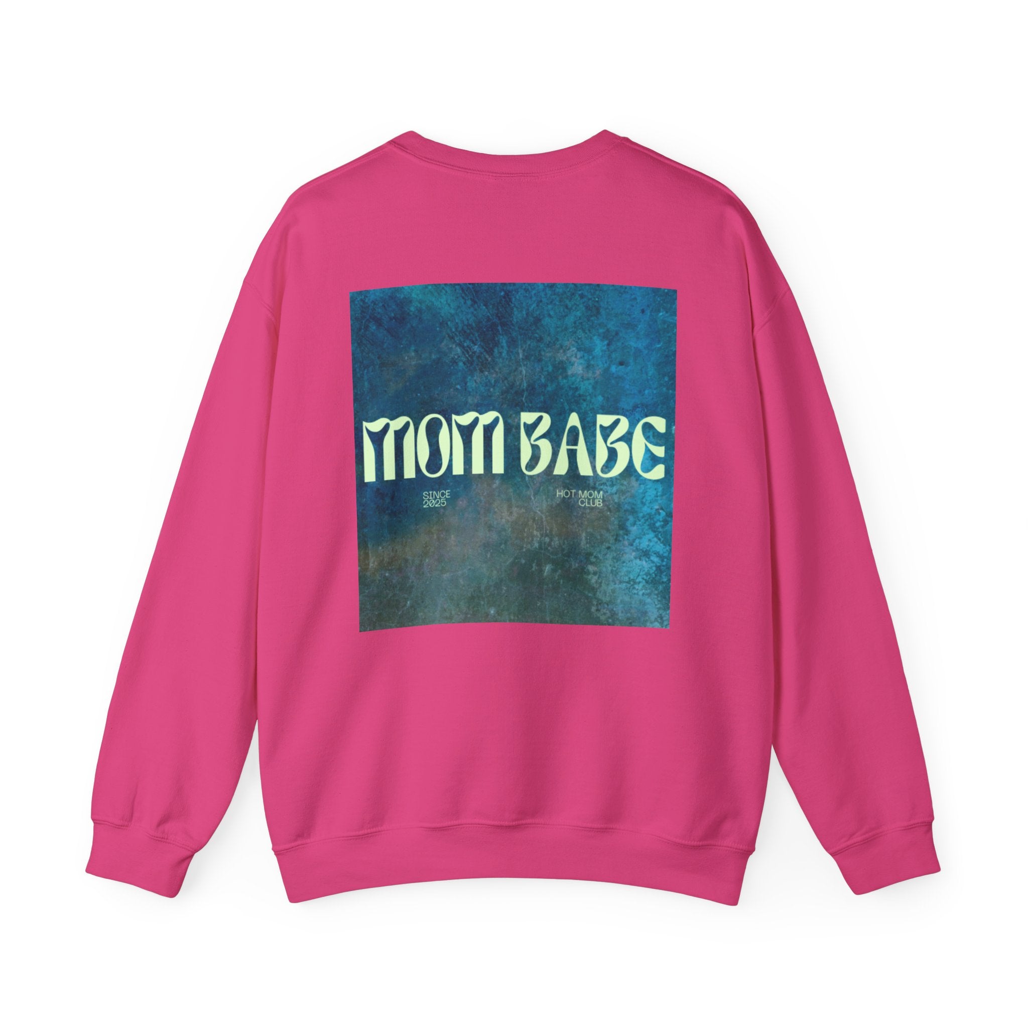 Mom Babe - Graphic Sweatshirt