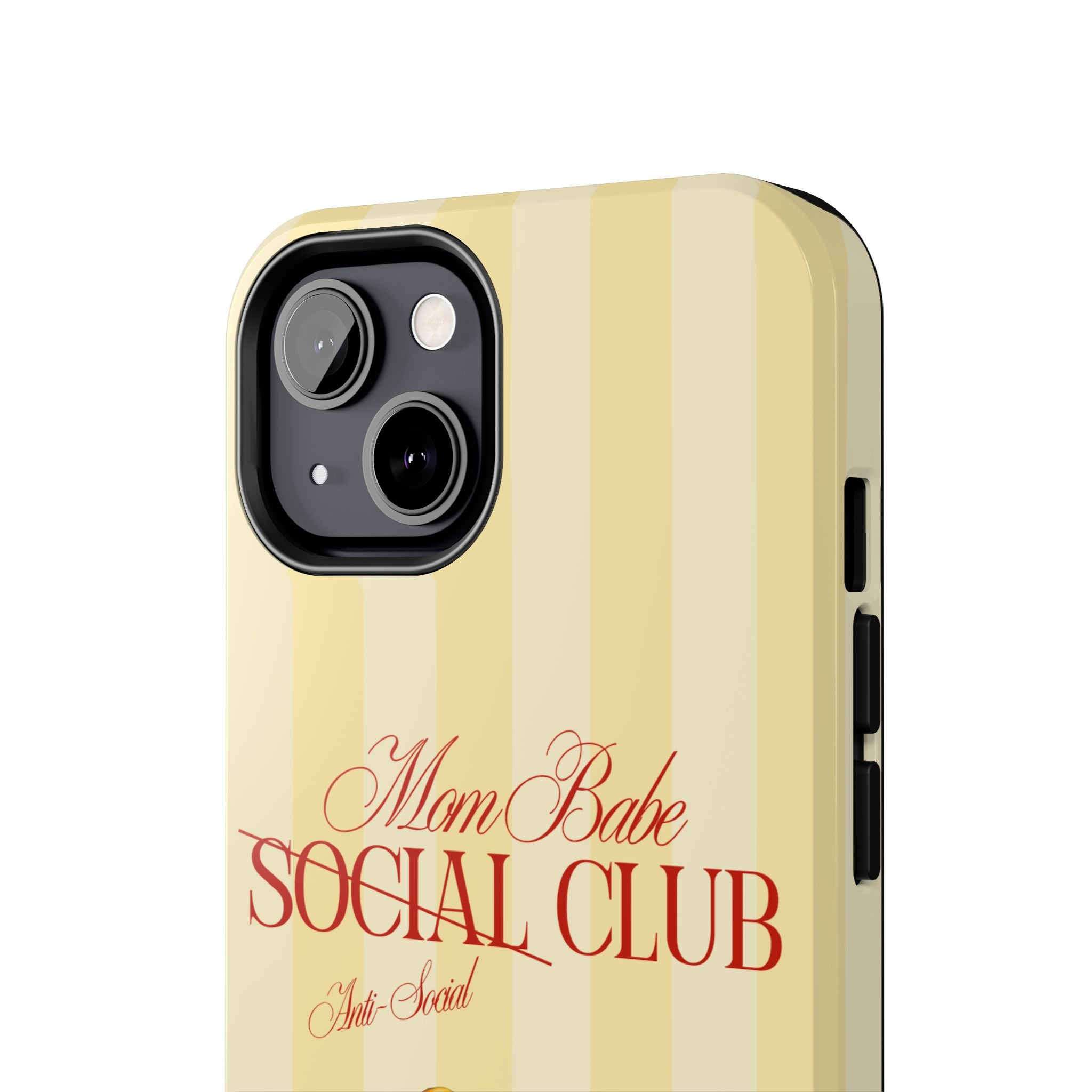 Mom Babe Anti-Social Club Tough Phone Case